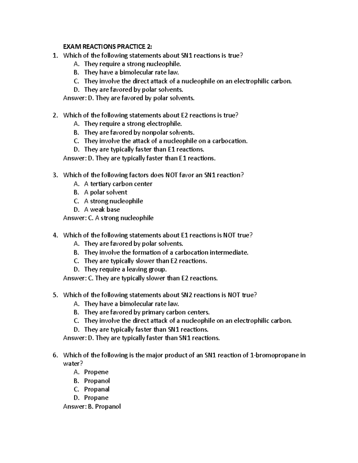 Which Of The Following Statements About Stretching Is Not True EXAM Reactions Practice 2 - EXAM REACTIONS PRACTICE 2: Which of the