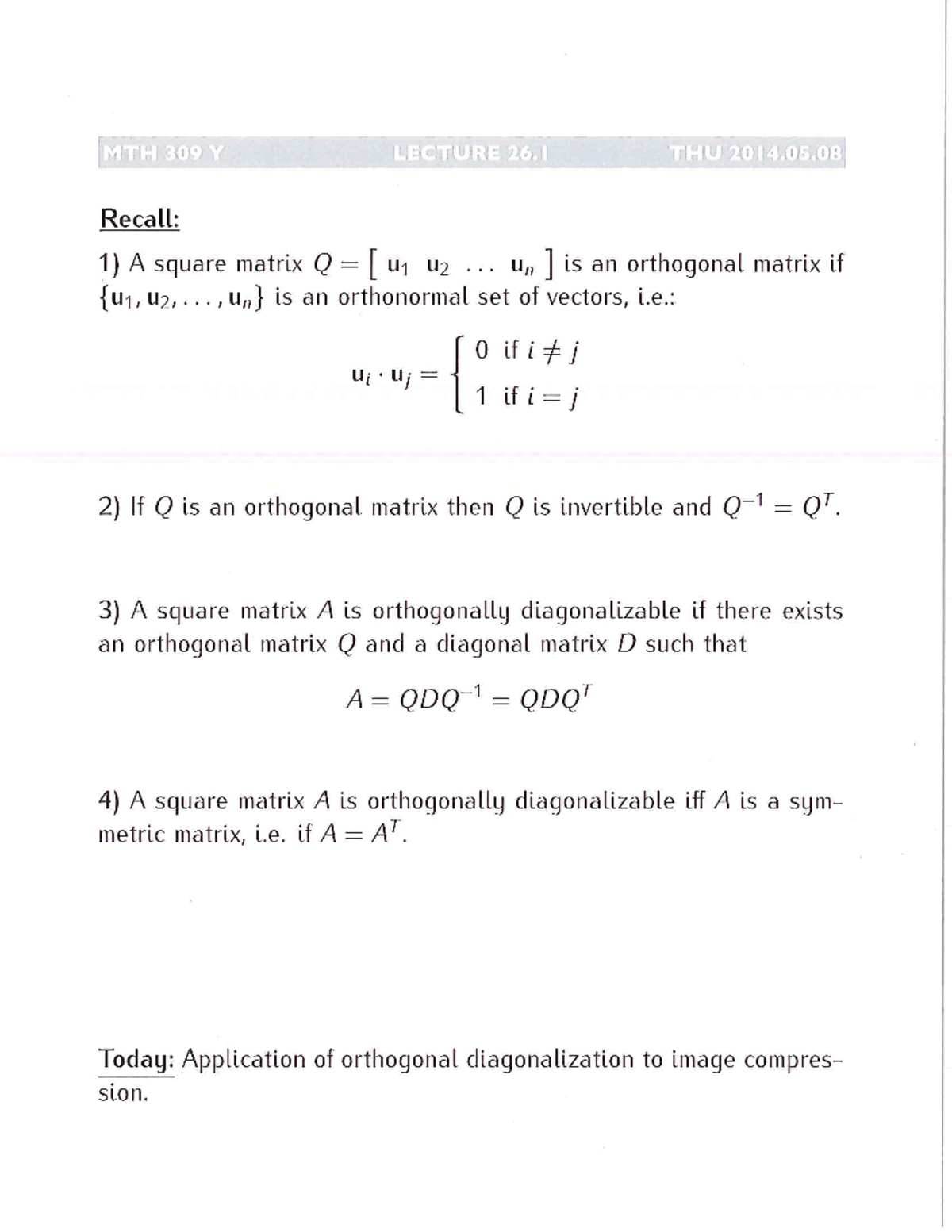 Lecture Notes Lecture 26 Annotated Recall Square Matrix U1 U2 Un Is An Orthogonal Matrix If U1 Uz Un Is An Orthonormal Set Of Vectors If Lii If If Is An Studocu