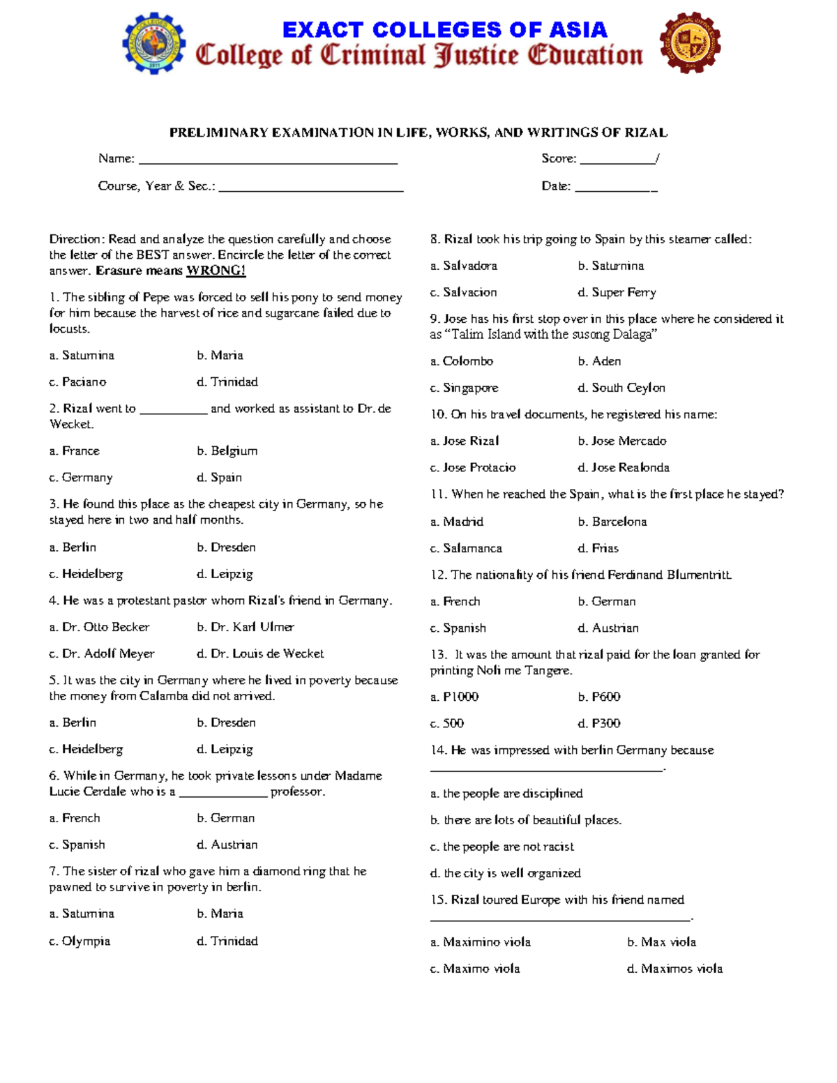 Finals EXAM Rizal 1 - EXACT COLLEGES OF ASIA PRELIMINARY EXAMINATION IN ...