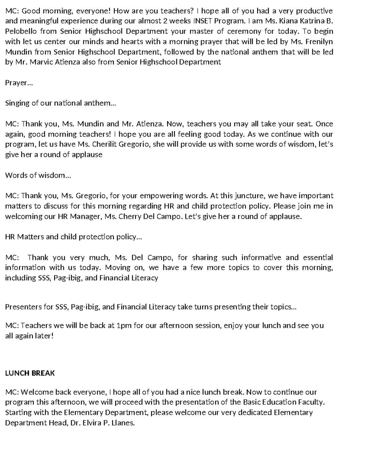 Script for Inset Closing Program - MC: Good morning, everyone! How are ...