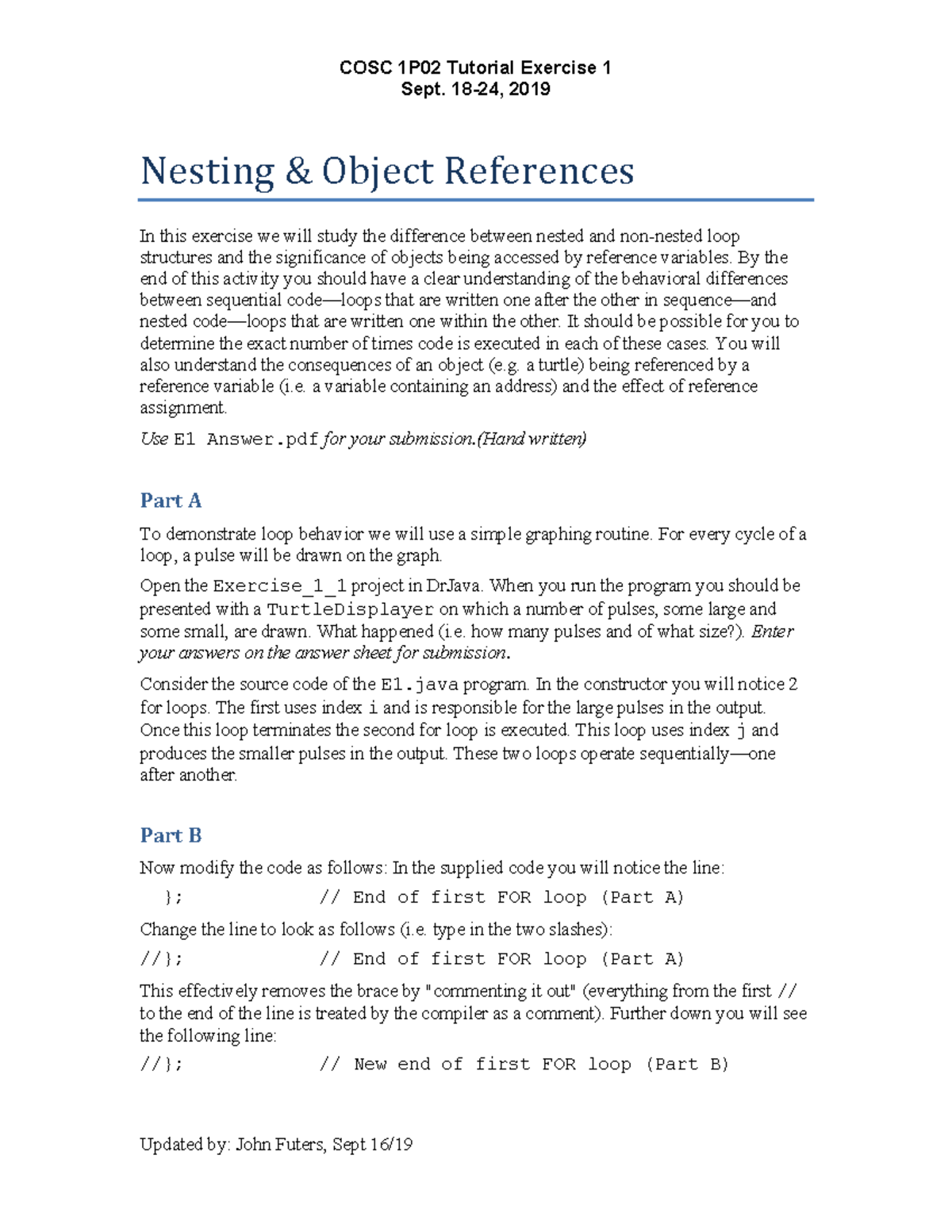 Exercise 1 - COSC 1P02 Tutorial Exercise 1 Sept. 18-24, 2019 Updated by ...