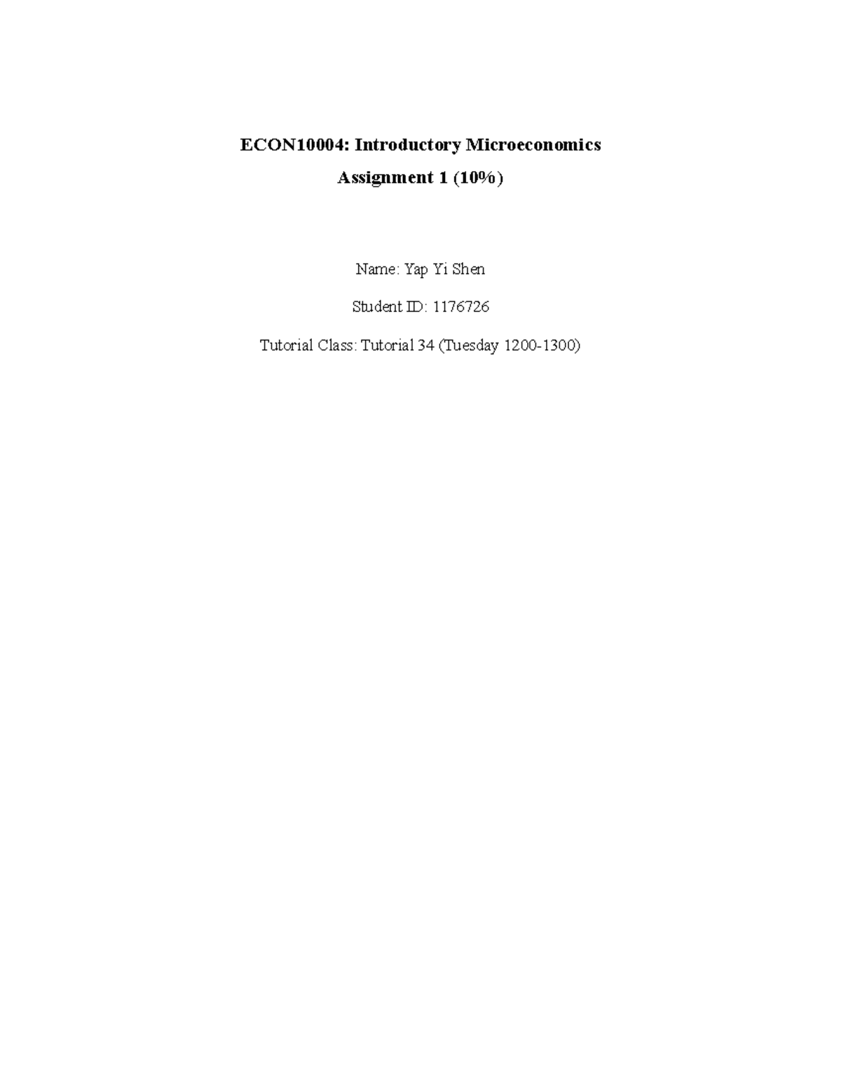 ECON10004 Assignment 1 - ECON10004: Introductory Microeconomics ...