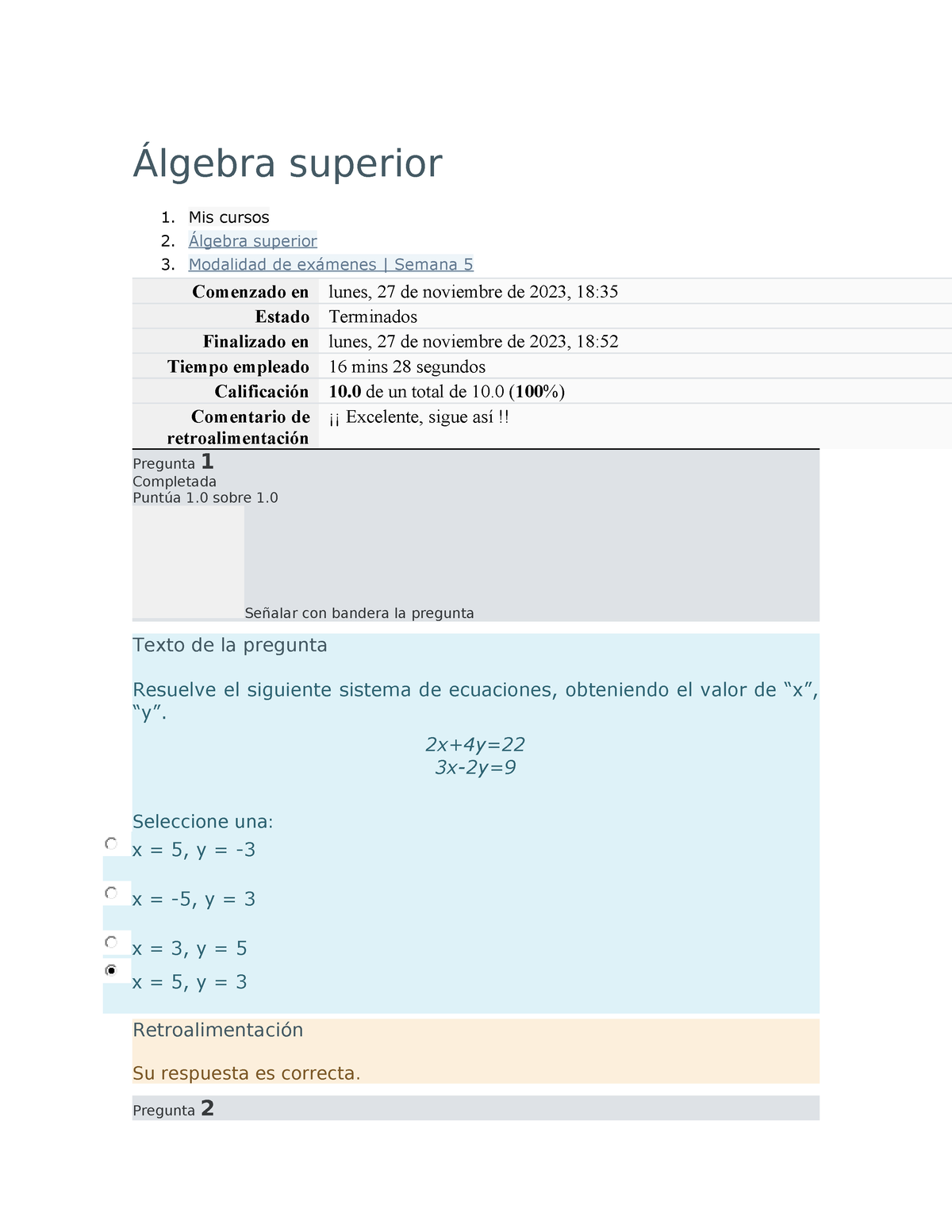 Evaluacion Semana 5 - Álgebra Superior 1. Mis Cursos 2. Álgebra ...