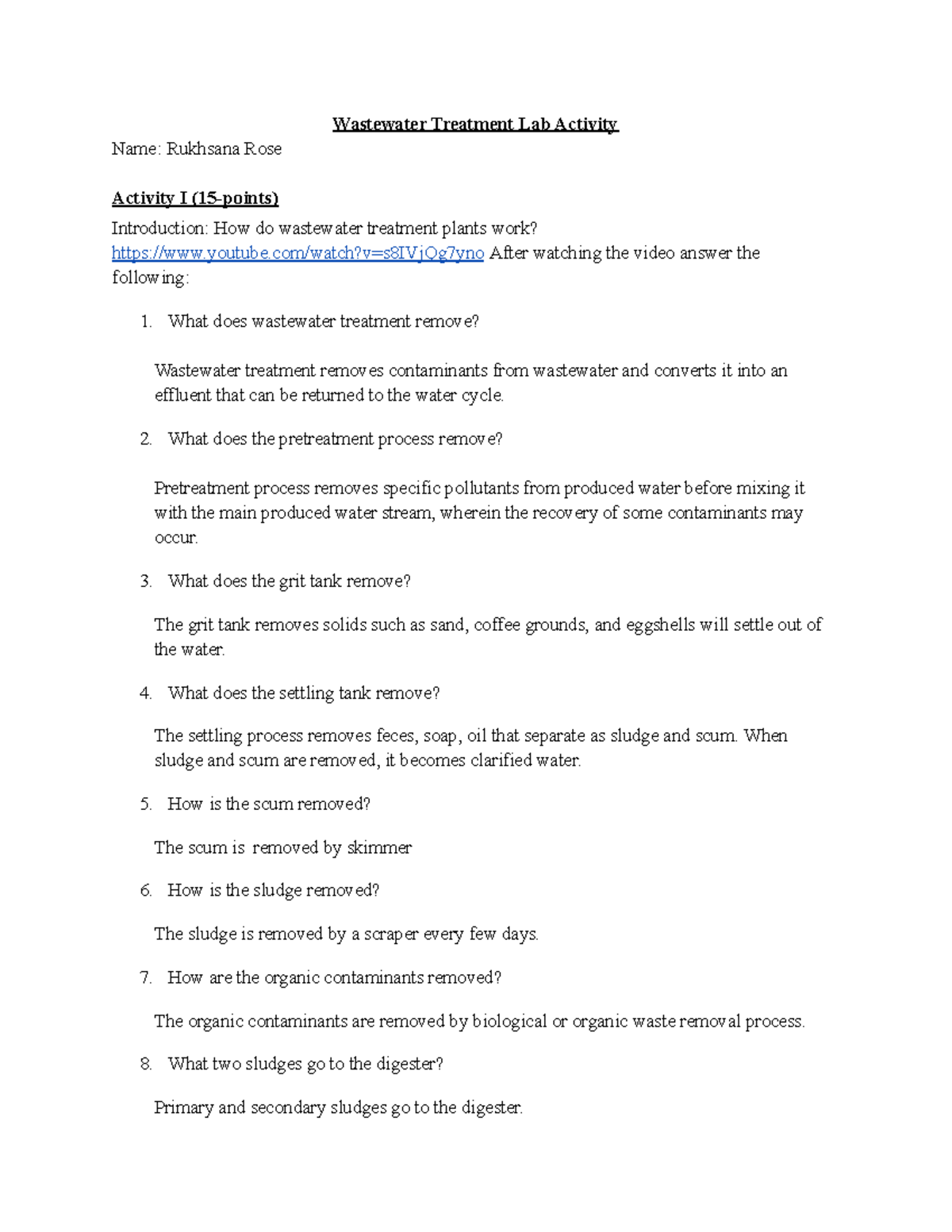 Lab 9 It has lab with details Wastewater Treatment Lab Activity Name Rukhsana Rose Activity