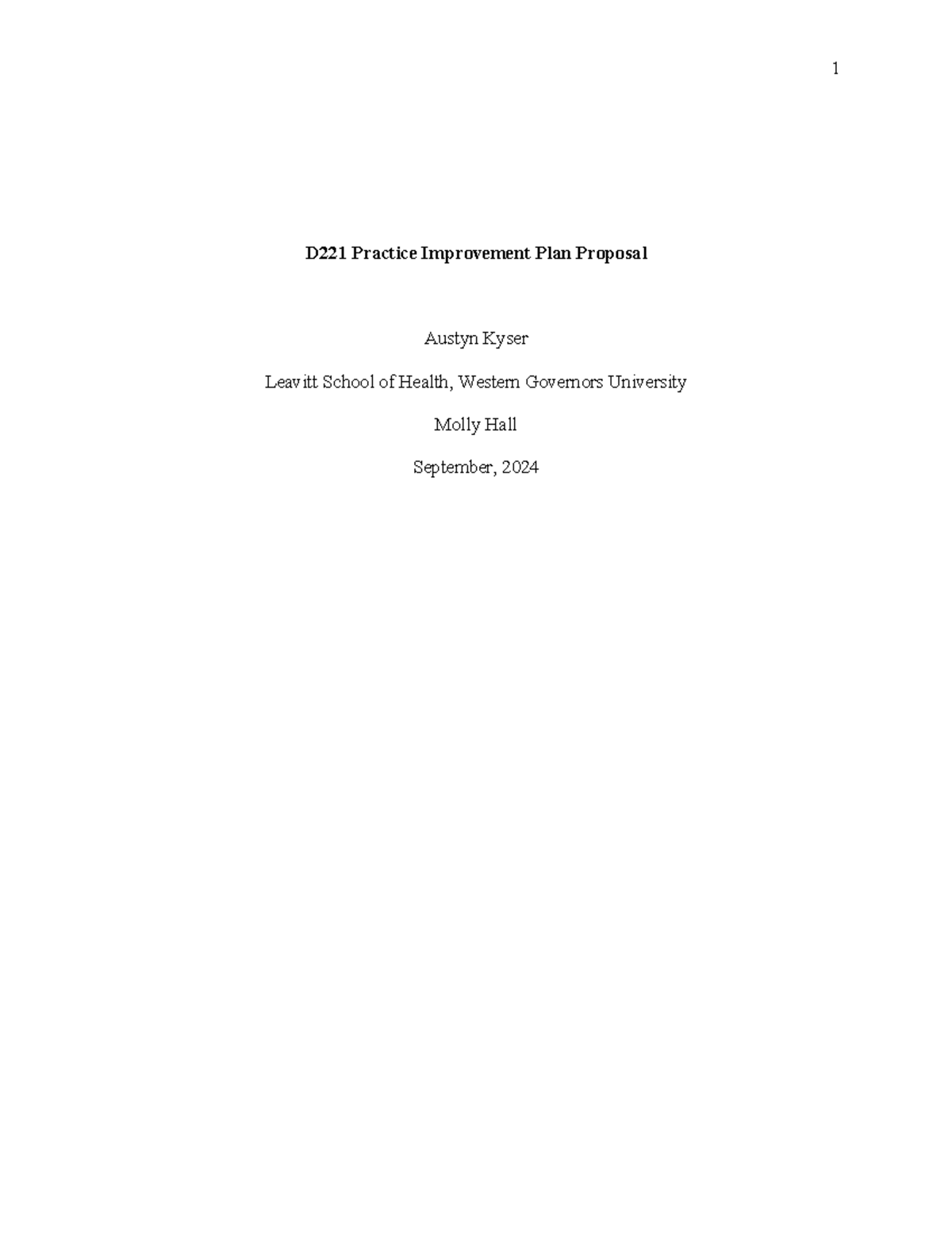 D221 Task 1 - Patient safety is an integral part of value-based ...
