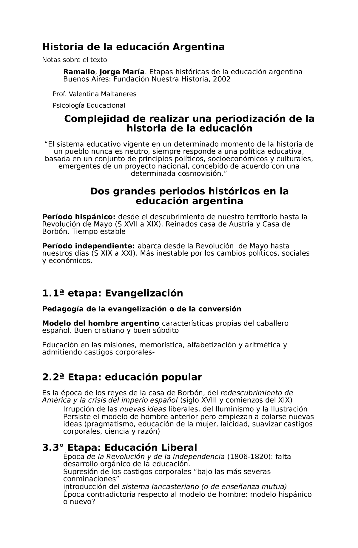 PPT Historia DE EDU EN Argentina - Historia de la educación Argentina Notas  sobre el texto Ramallo , - Studocu