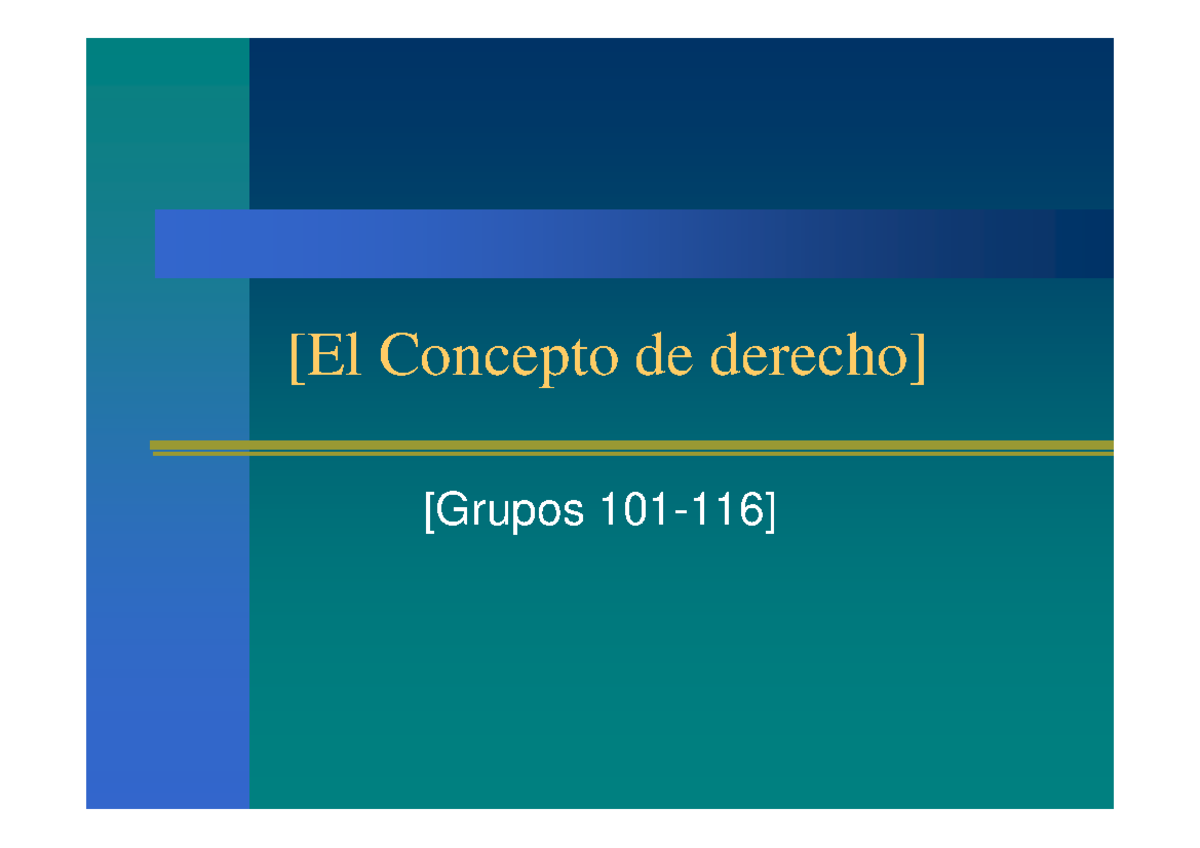 Tema 1. El concepto del derecho - [El Concepto de derecho][El Concepto ...