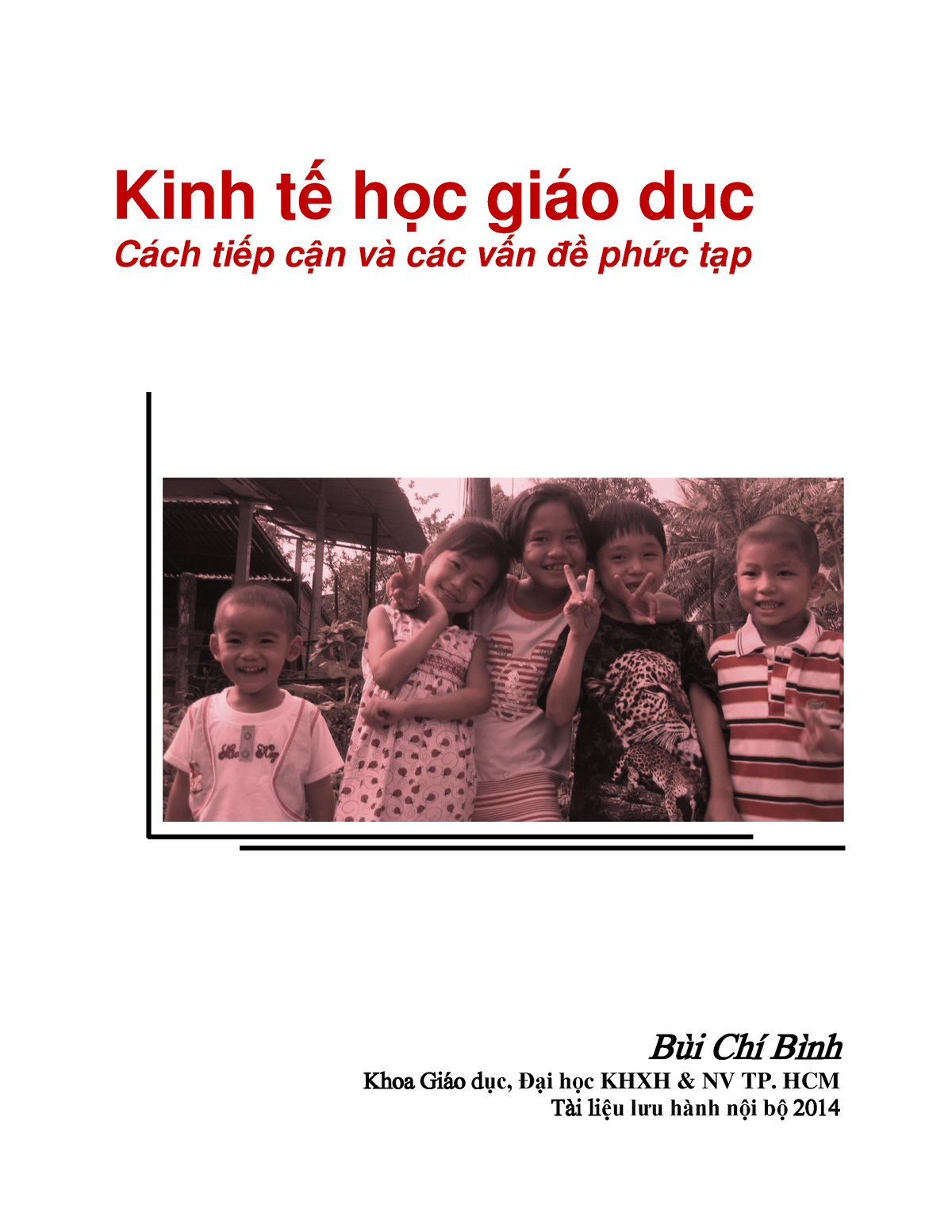 EDU Book Bui Chi Binh Kinh Te Hoc Giao Duc - Kinh T¿ Hßc Giáo Dÿc Cách ...