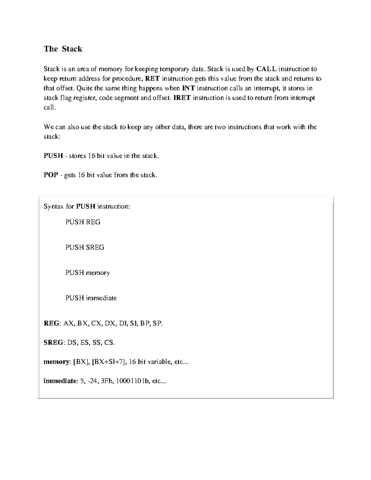 Unit 3 - Stack - The Stack Stack is an area of memory for keeping ...