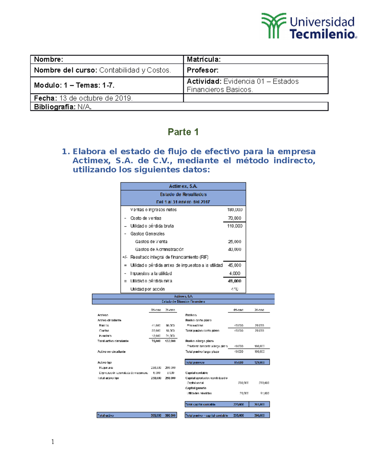 Evidencia 01 - Contabilidad Y Costos - Nombre: Matrícula: Nombre Del ...