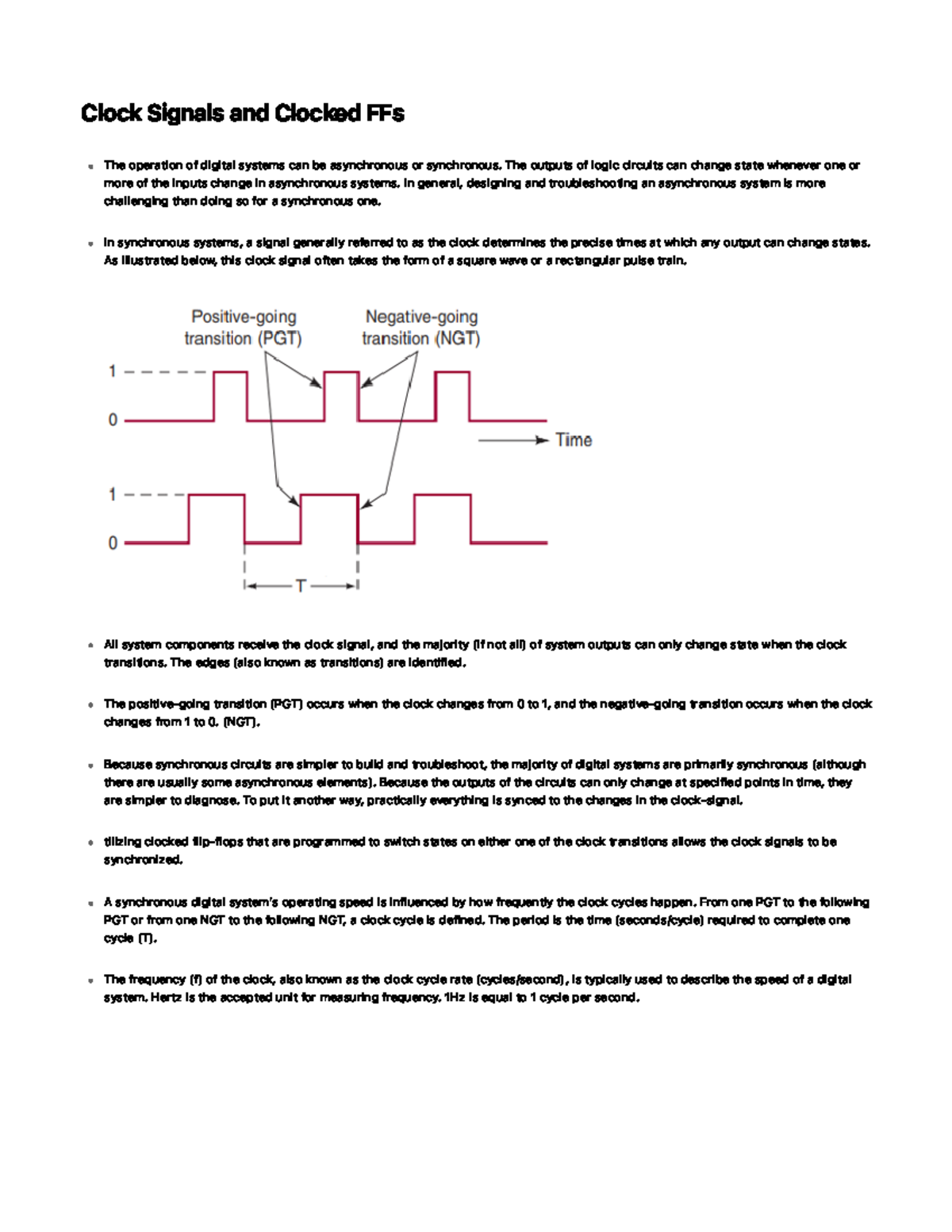 Clock Signals and Clocked FFs T h e o u t p u ts o f l o g i c c i rc
