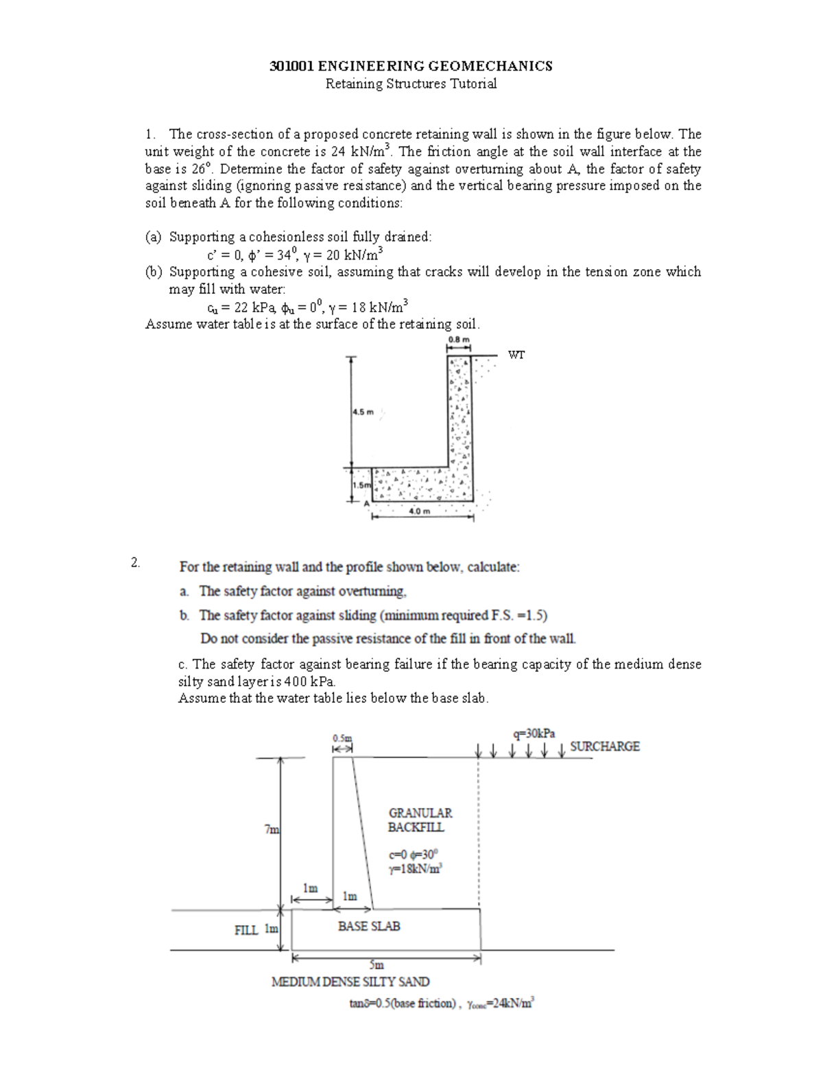 1 Retaining Structures Questions - 301001 ENGINEERING GEOMECHANICS ...