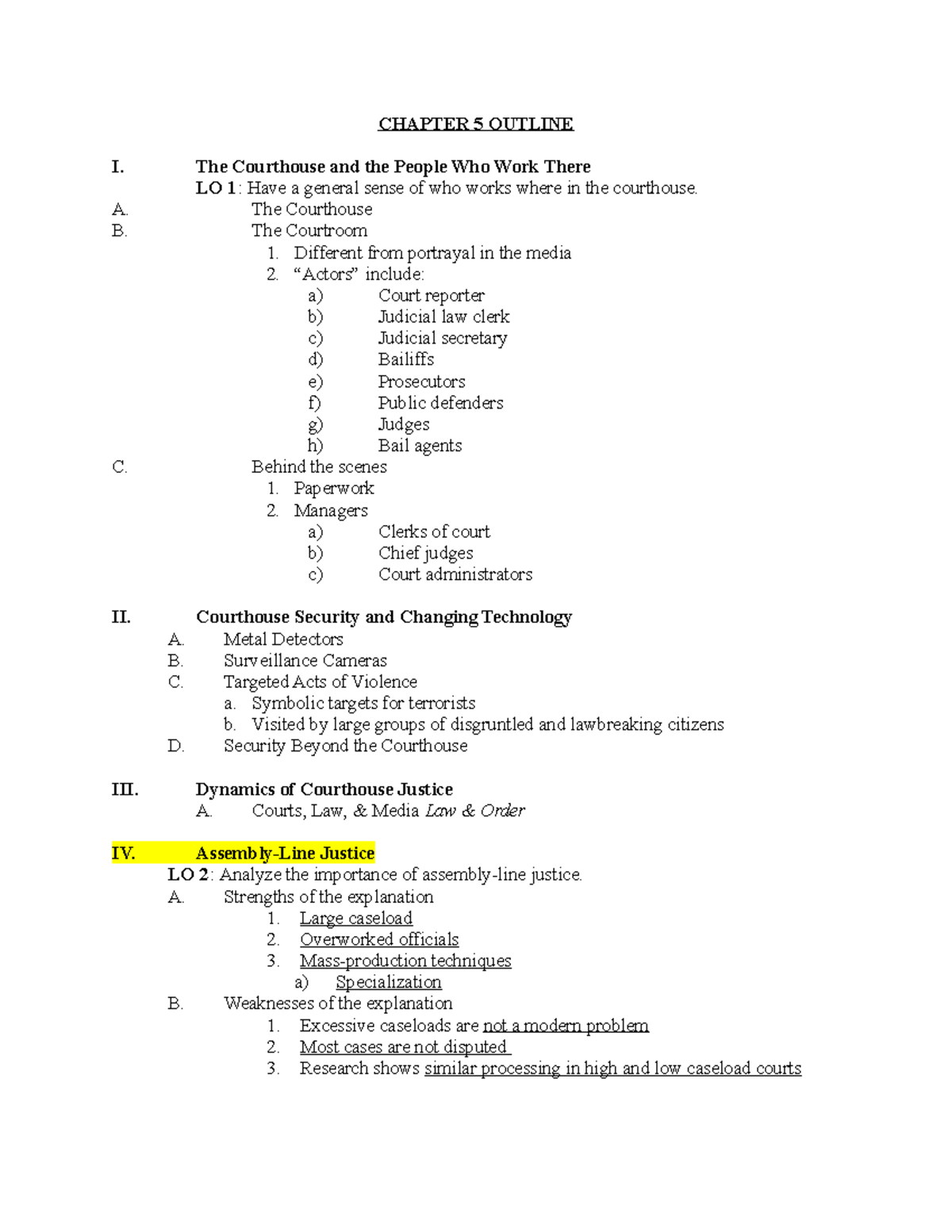 CH 5 Outline - ch 5 notes - CHAPTER 5 OUTLINE I. The Courthouse and the ...