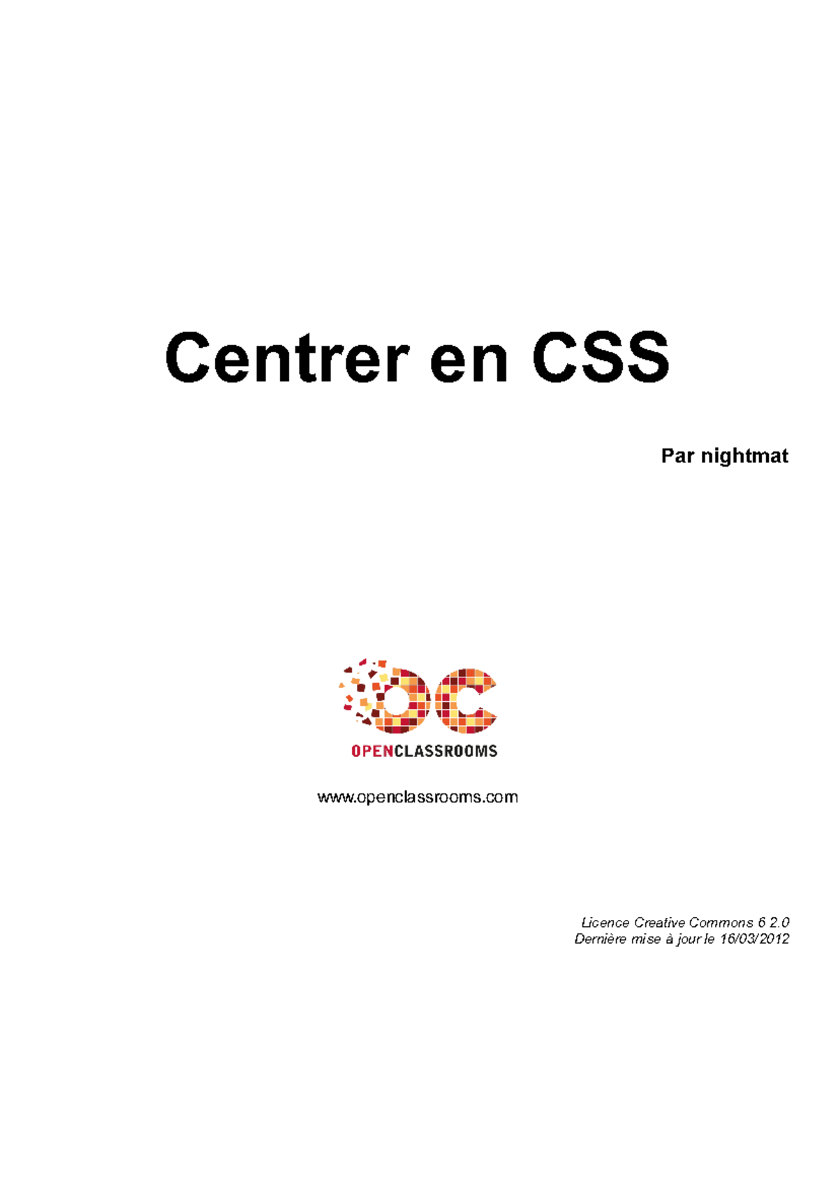 centrer en css centrer en css - Centrer en CSS Par nightmat ...