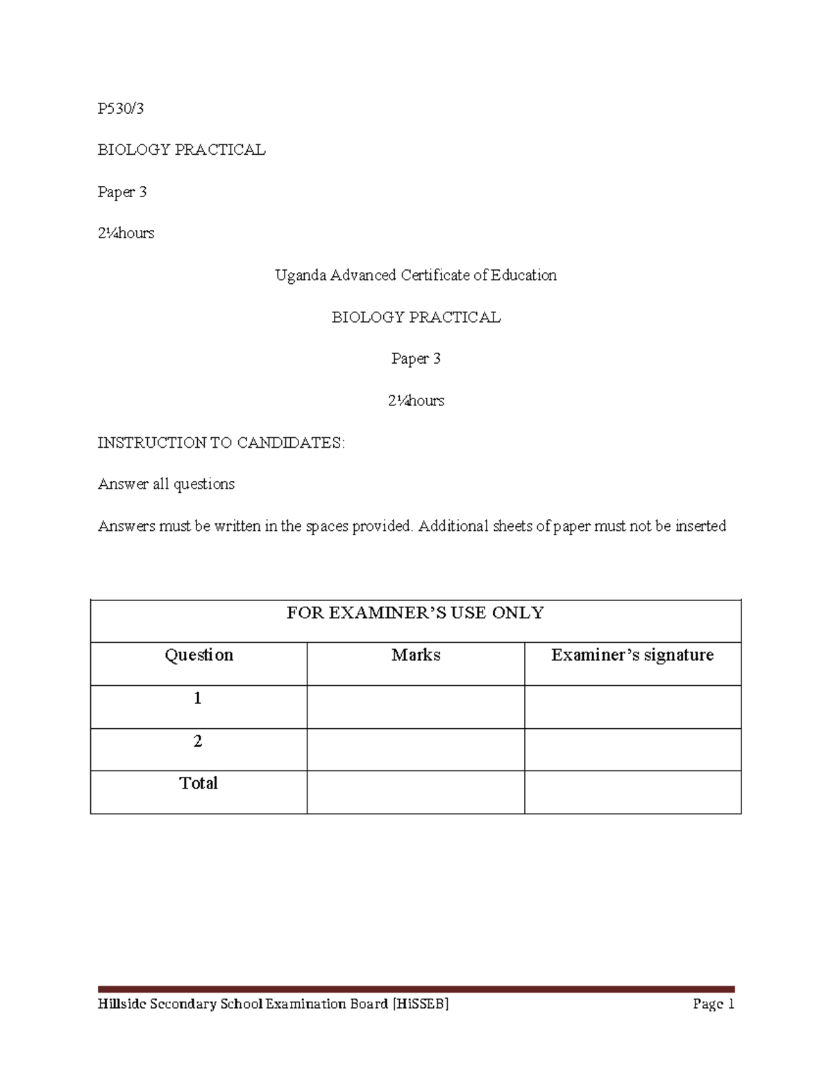 Bio3 - Bio - P530/ BIOLOGY PRACTICAL Paper 3 2¼hours Uganda Advanced ...