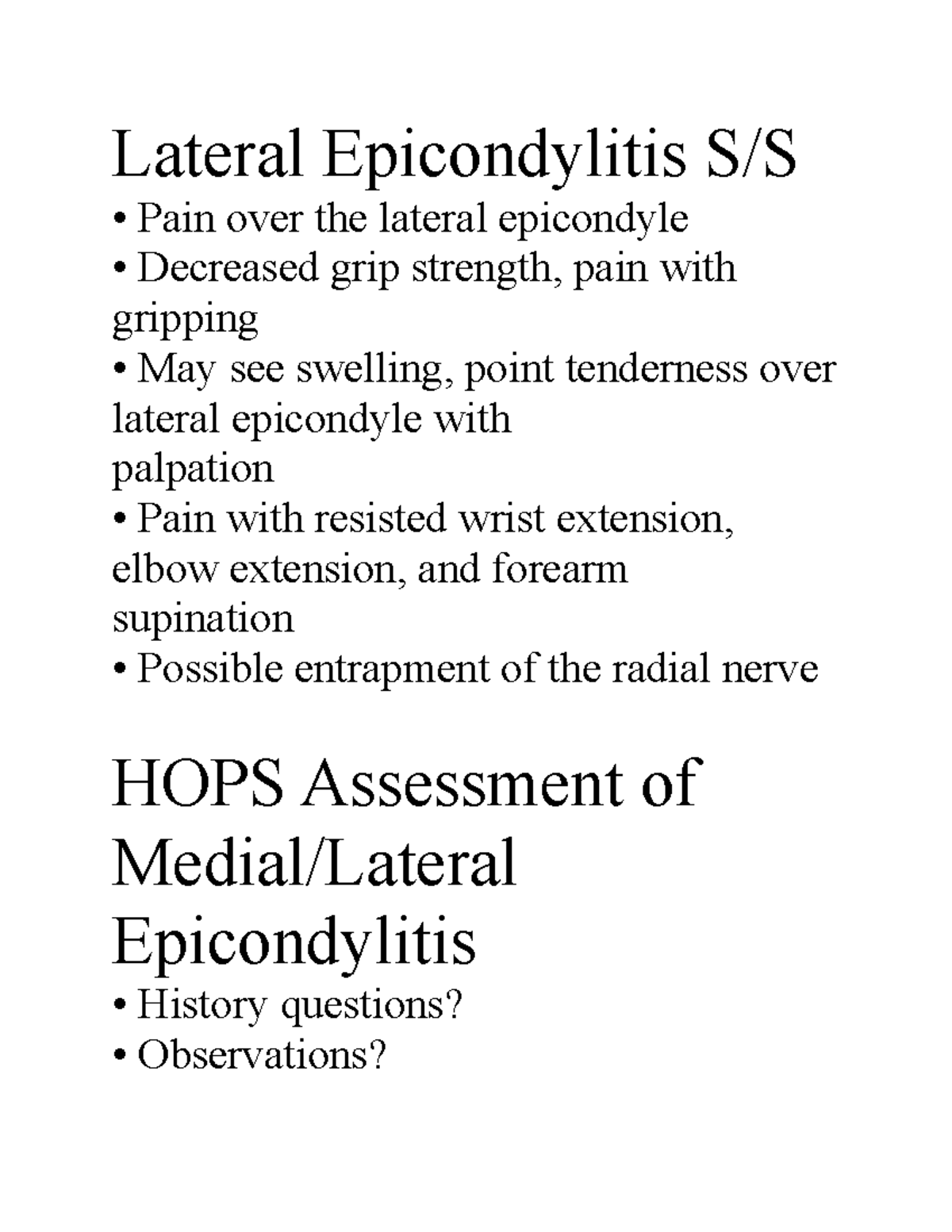 Lateral Epicondylitis S 07 Lateral Epicondylitis S/S Pain over the
