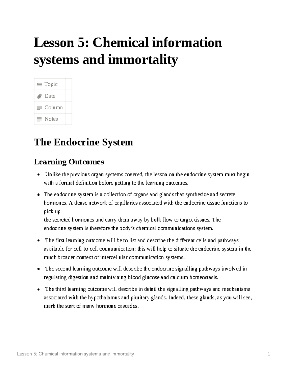 Lesson 5 Chemical information systems and immortality - Lesson 5 ...