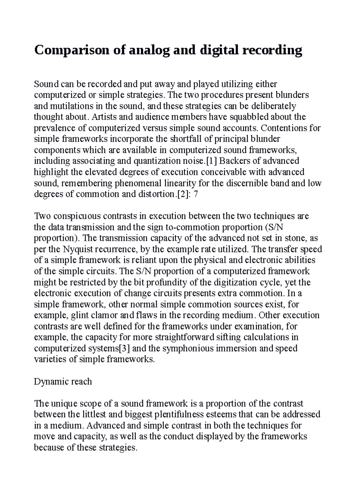 Comparison of analog and digital recording The two procedures present