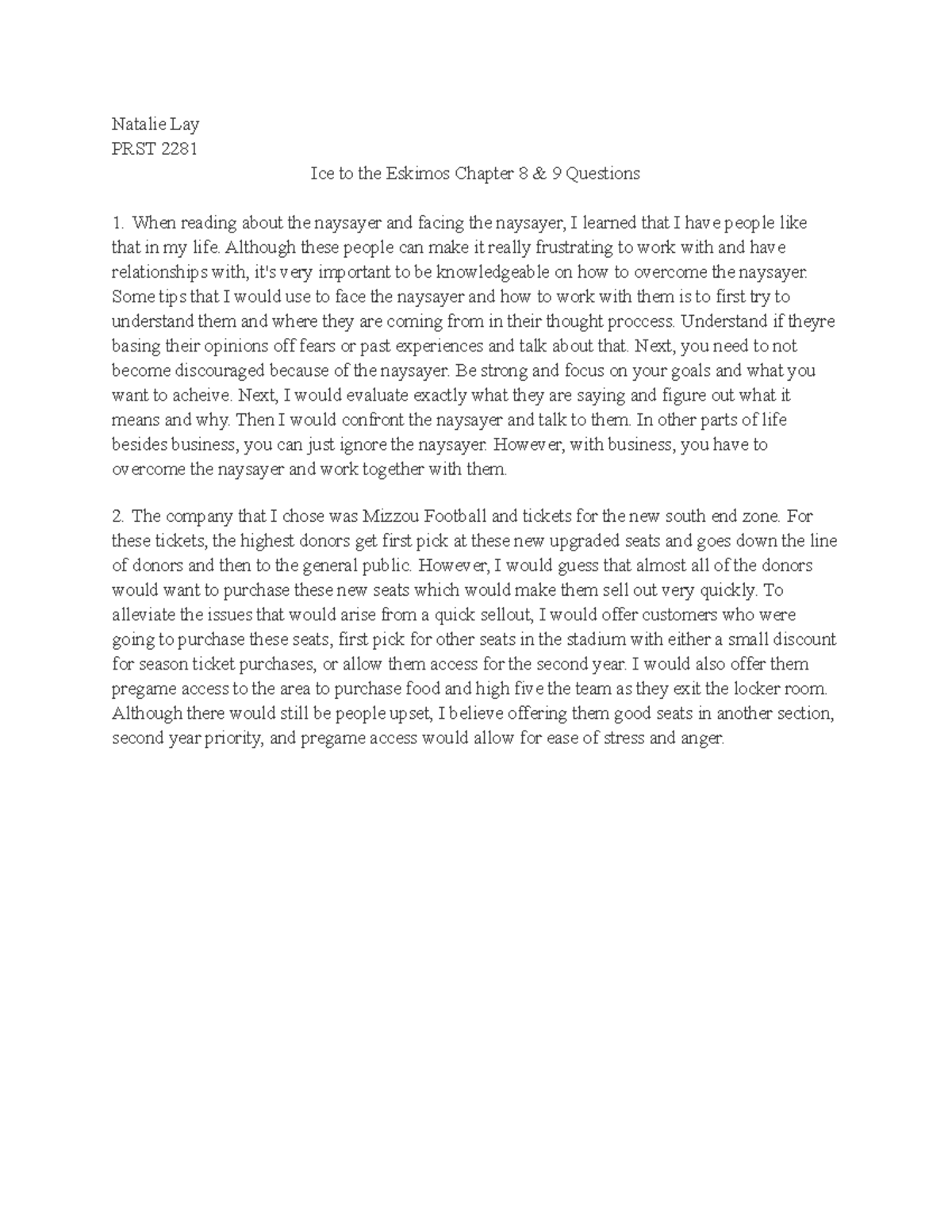 CH 8-9 Questions - Natalie Lay PRST 2281 Ice to the Eskimos Chapter 8 ...