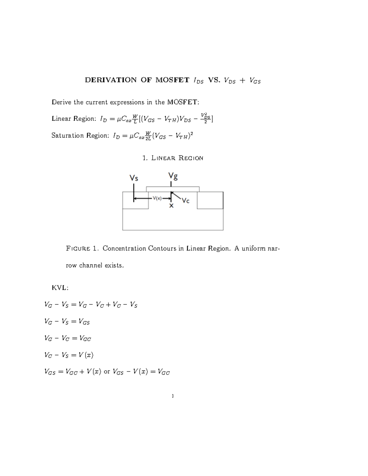 Mosfet current DERIVATION OF MOSFET IDS VS. VDS VGS Derive the