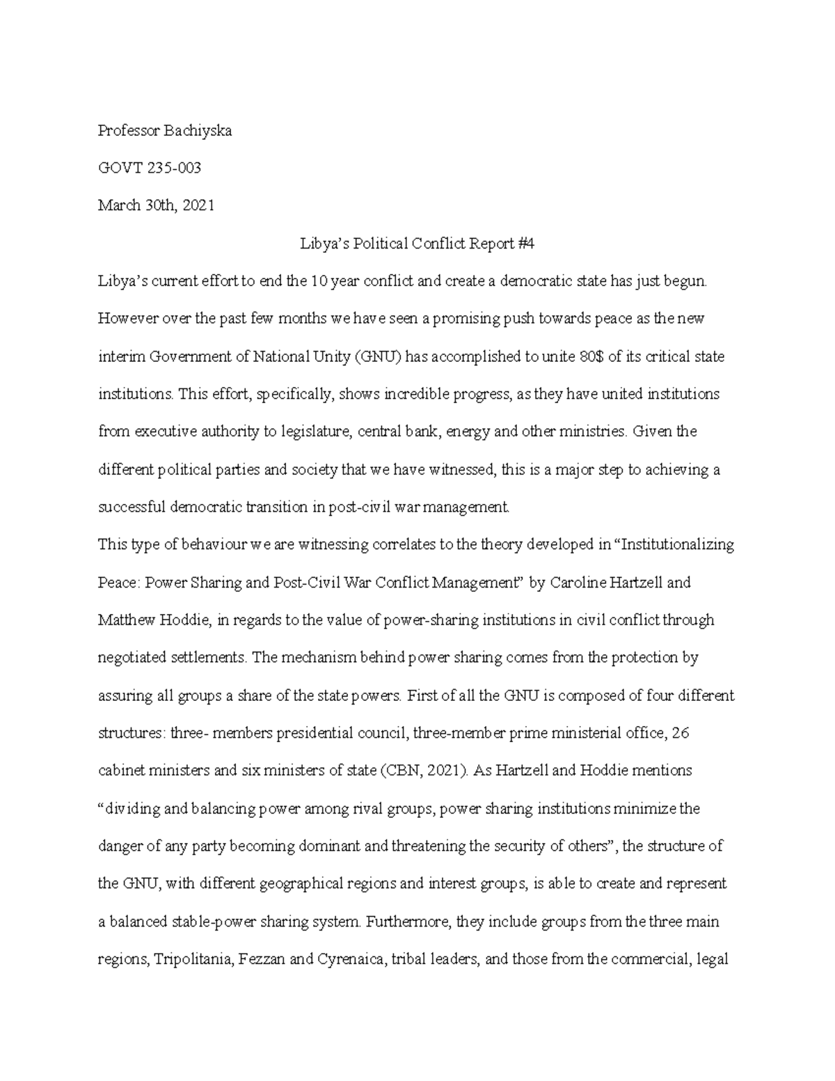 Conflict Report 4 - However over the past few months we have seen a ...