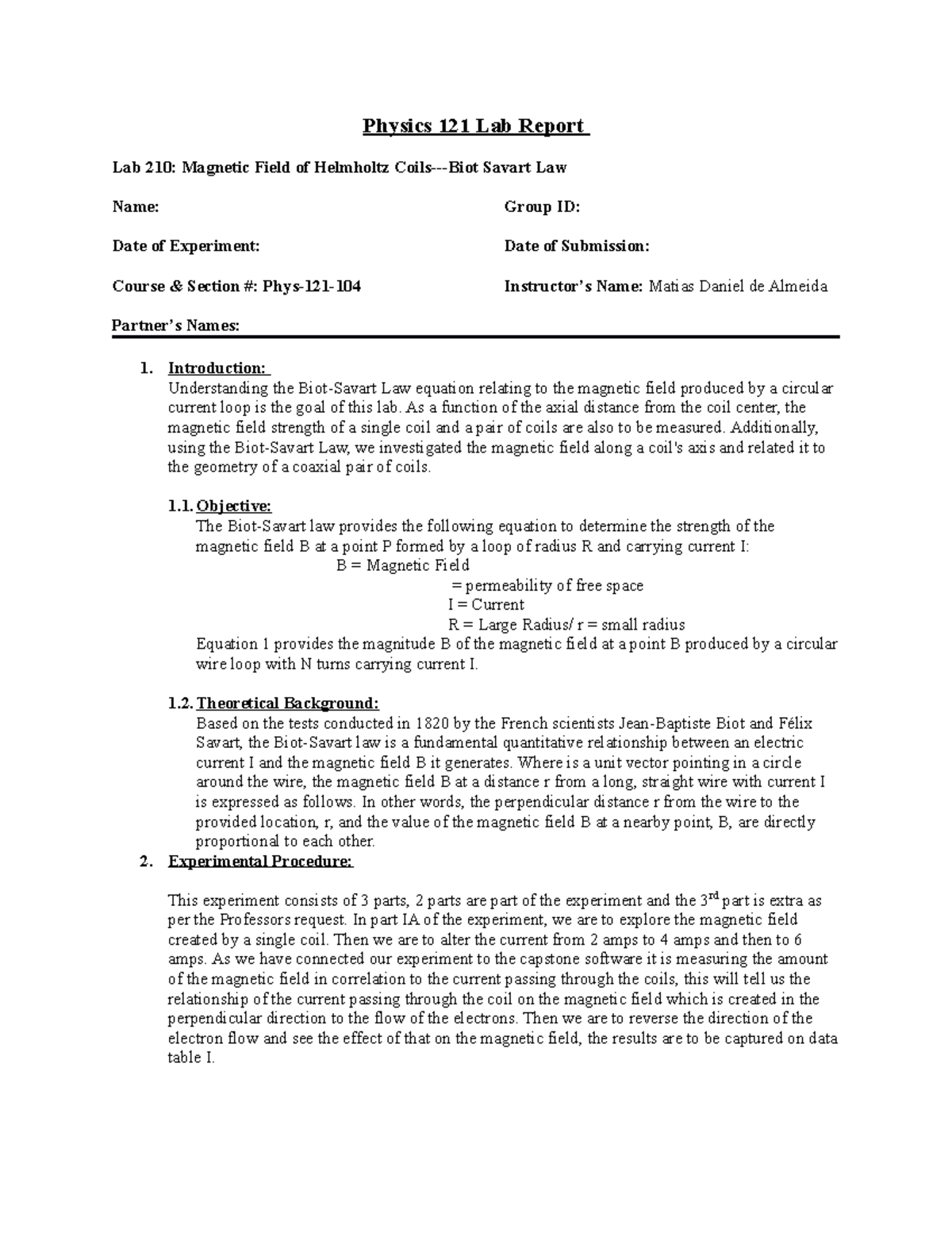 LAB Field of Helmholtz Coils Biot Savart Law Physics 121