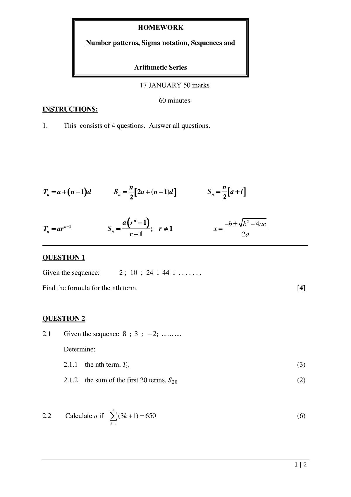 Sequences Homework - 1 | 2 Tn a n 1 d 2 ( 1) 2 n n S a n d 2 n n S a l ...