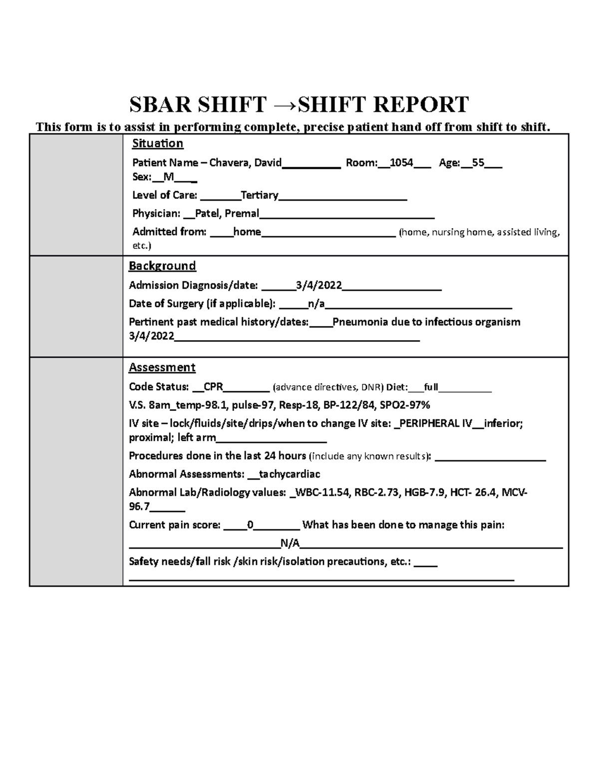SBAR Shift Report Modified 06042021 SBAR SHIFT →SHIFT REPORT This