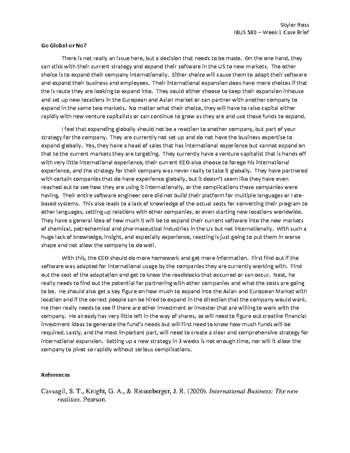 Ross Skyler Wk1 Case Brief - Skyler Ross IBUS 580 – Week 1 Case Brief ...