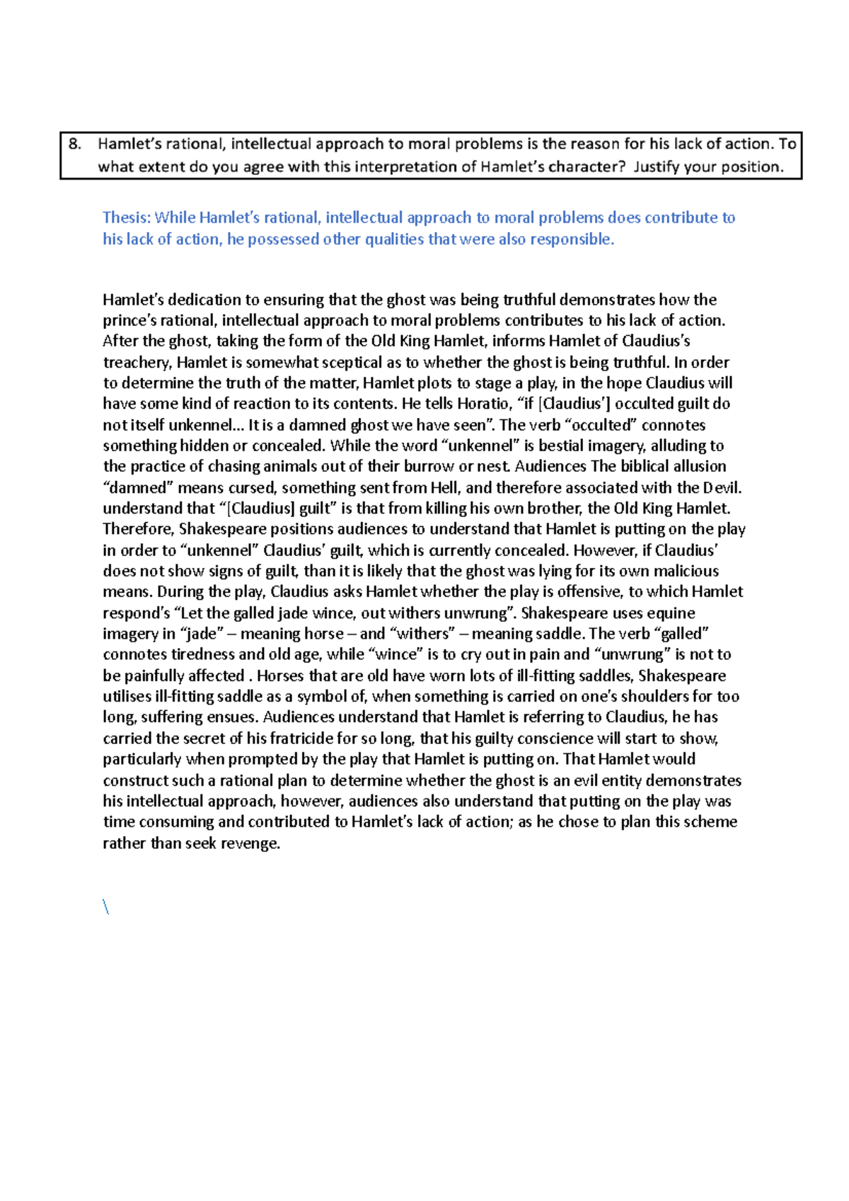 Hamlet's delay - Thesis: While Hamlet’s rational, intellectual approach ...
