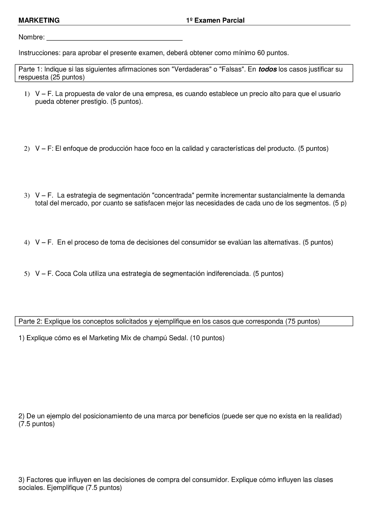 Parcial 1 MKT - MARKETING 1º Examen Parcial Nombre