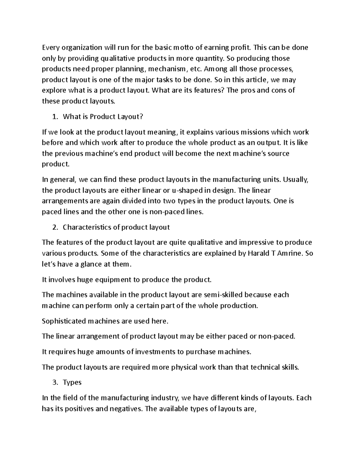 Product layout - Every organization will run for the basic motto of ...