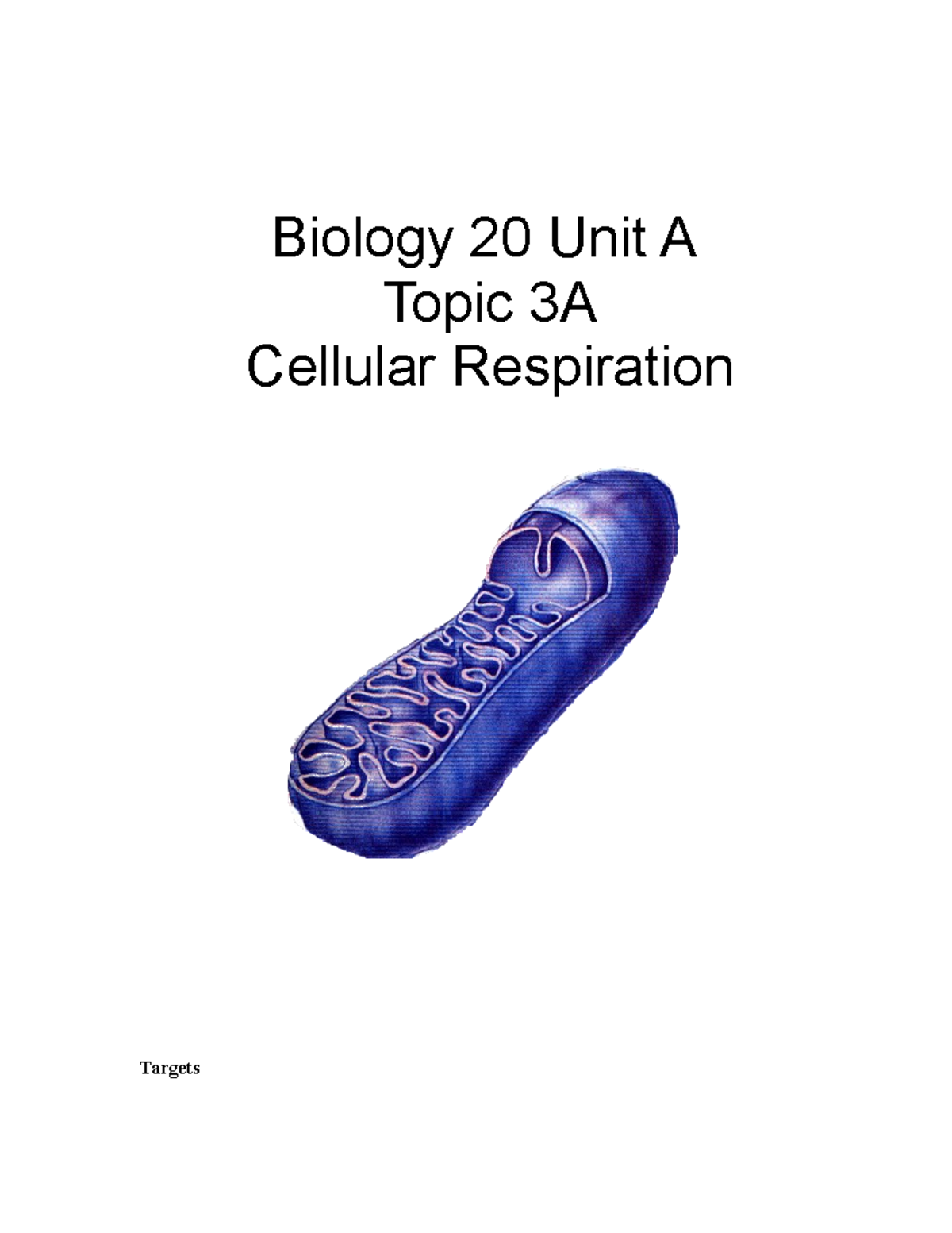 Bio 20 Unit A Topic 3 Cellular Respiration Notes - Biology 20 Unit A ...