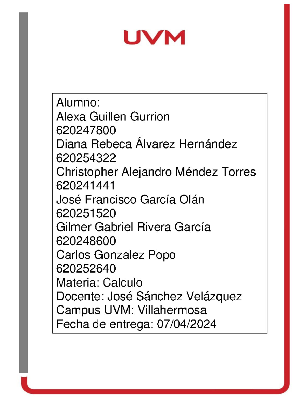 A2 Calculo - Alumno: Alexa Guillen Gurrion 620247800 Diana Rebeca ...