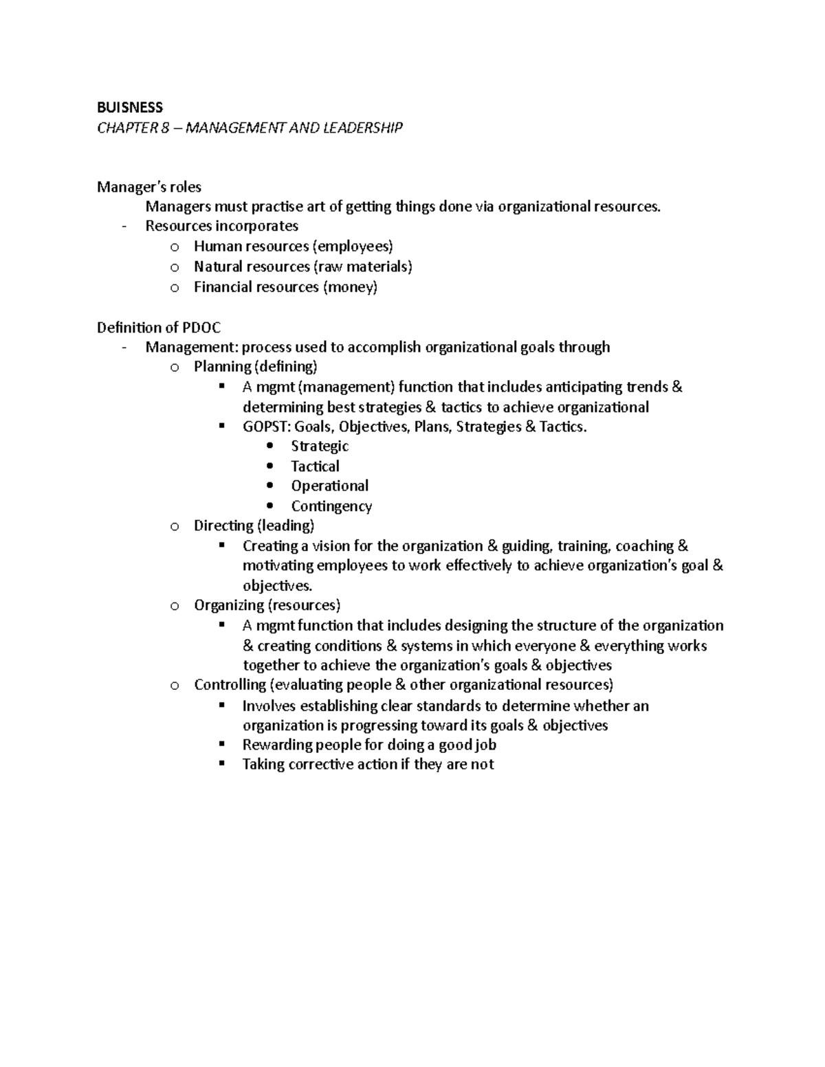 Chapter 8 - Exact notes for the exam - BUISNESS CHAPTER 8 – MANAGEMENT ...