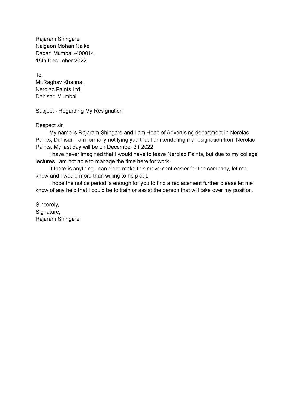 Resignation letter - Rajaram Shingare Naigaon Mohan Naike, Dadar ...