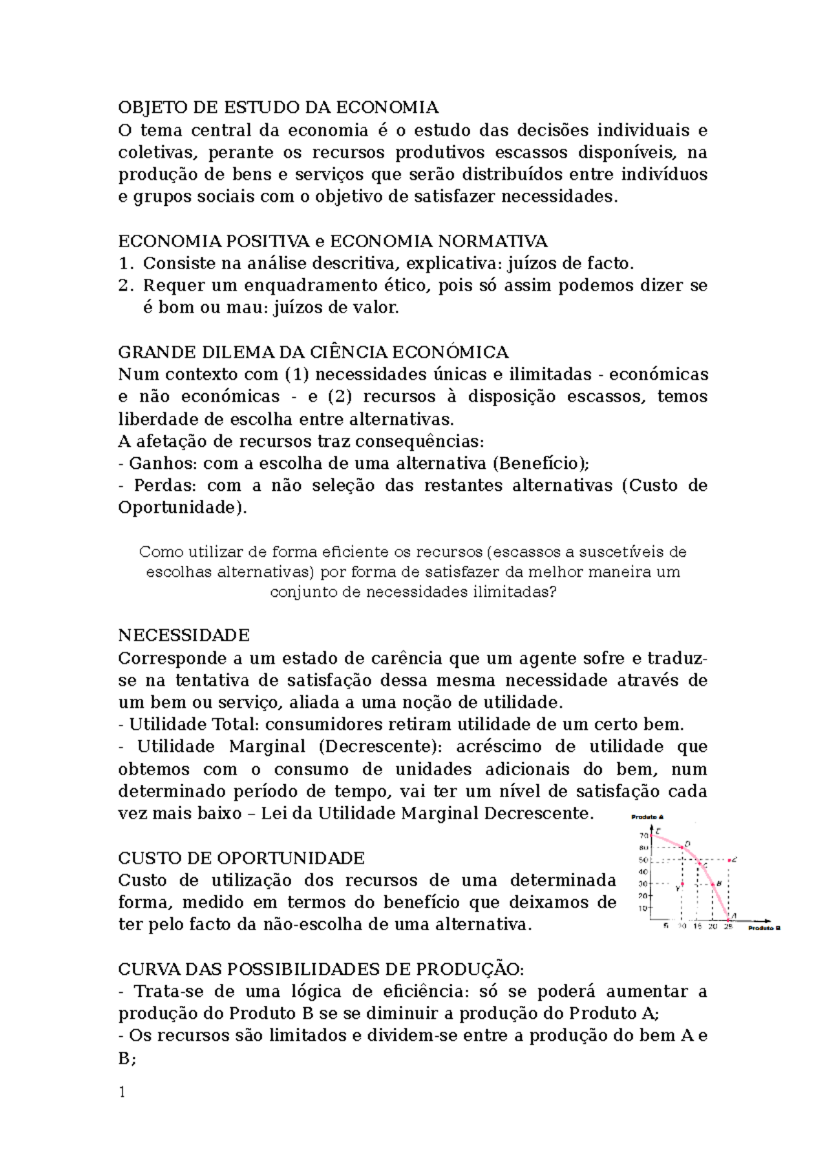 Economia Resumo Exame - OBJETO DE ESTUDO DA ECONOMIA O tema central da ...