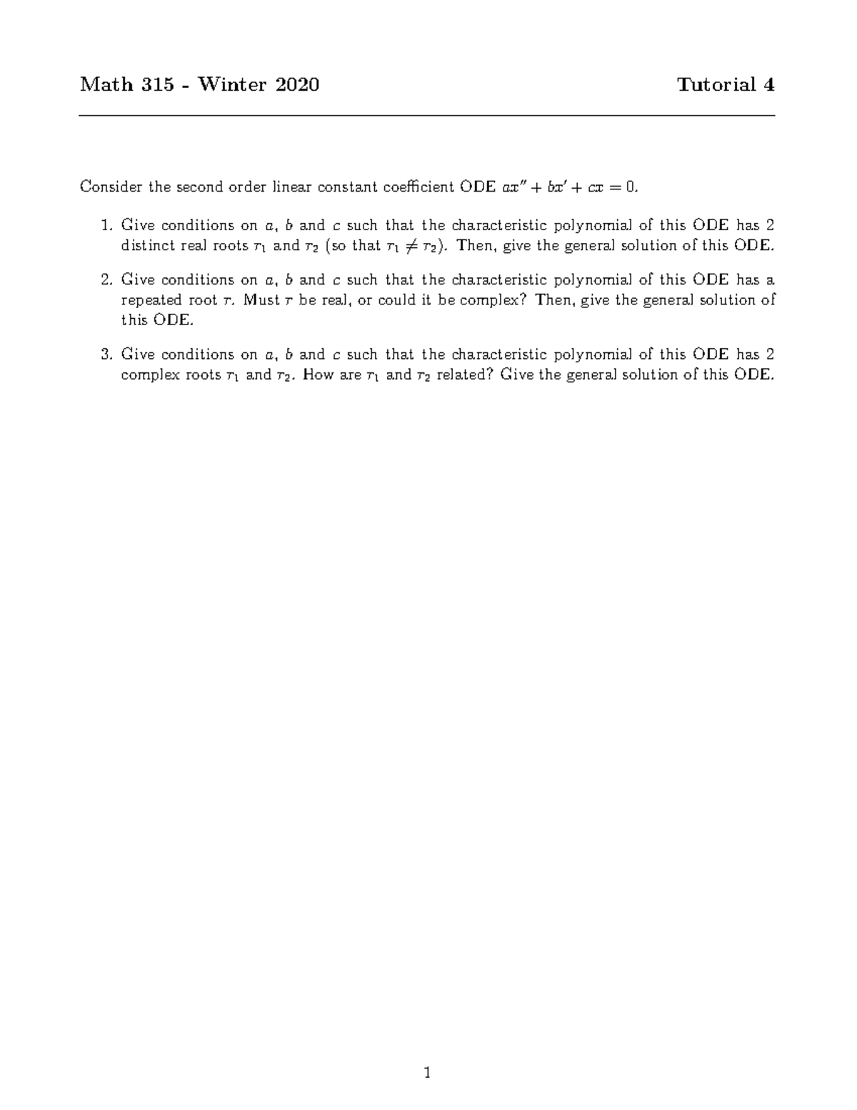 Tutorial 4 - Math 315 - Math 315 - Winter 2020 Tutorial 4 Consider the ...