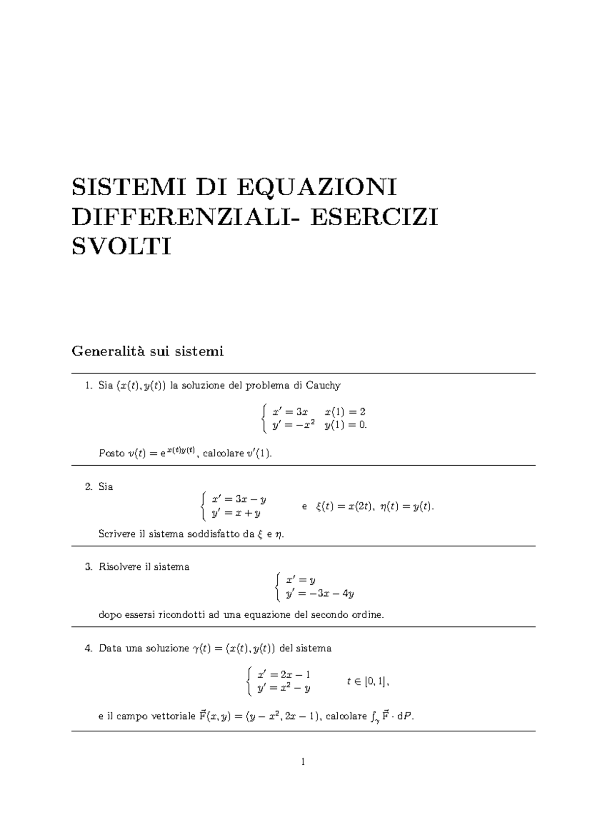 Sistemi - ANALISI - SISTEMI DI EQUAZIONI DIFFERENZIALI- ESERCIZI SVOLTI ...