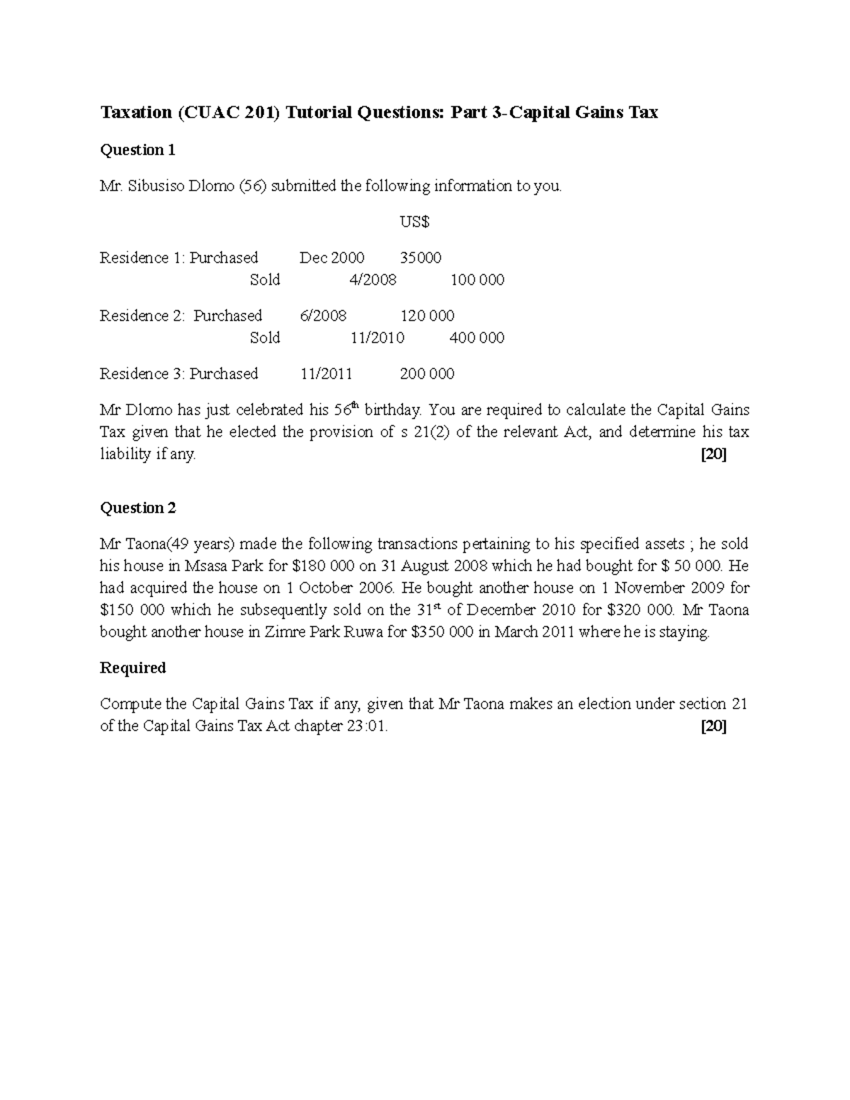 Tutorial Questions on Capital Gains, Gross Capital Amount, Exemptions