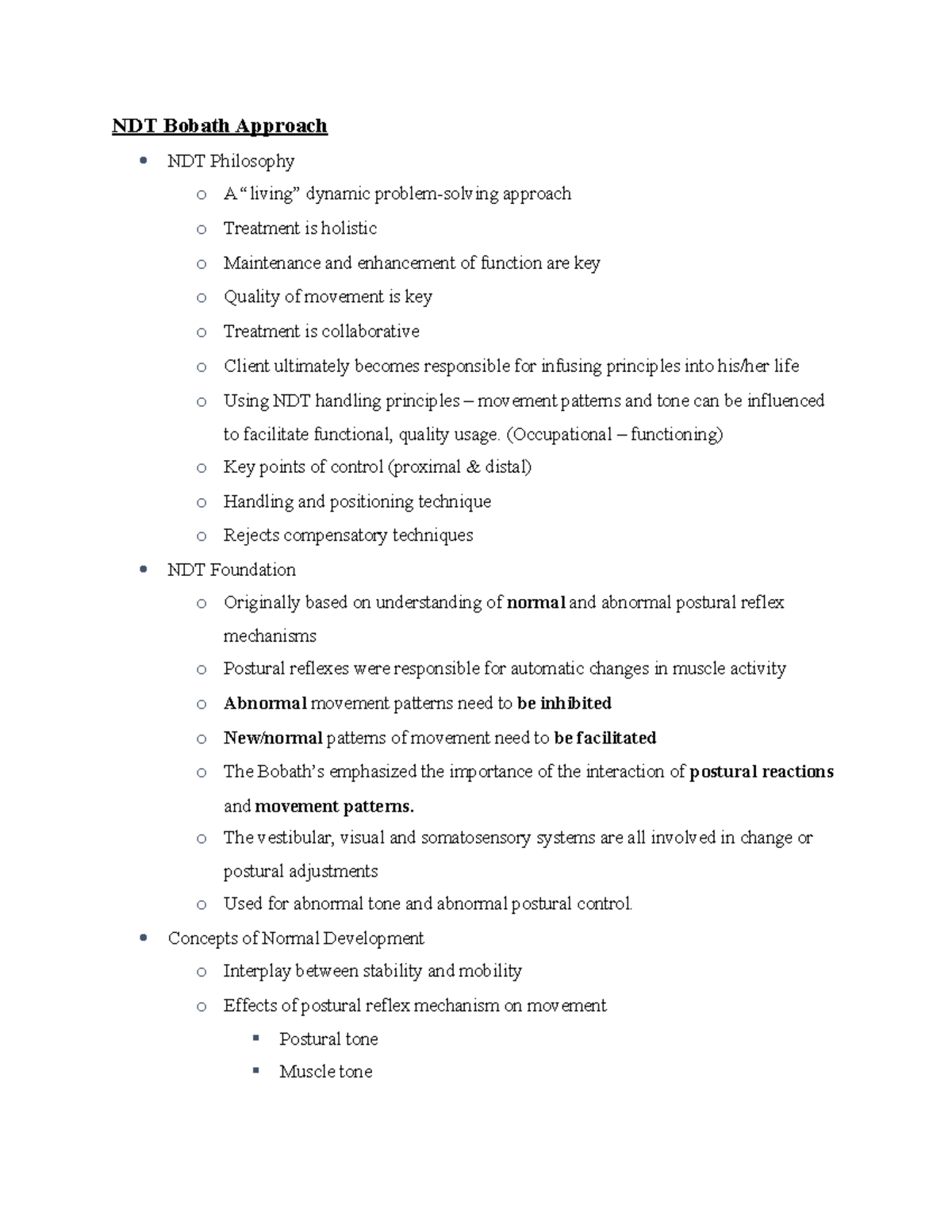 NDT Bobath Approach (Occupational functioning) o Key points of