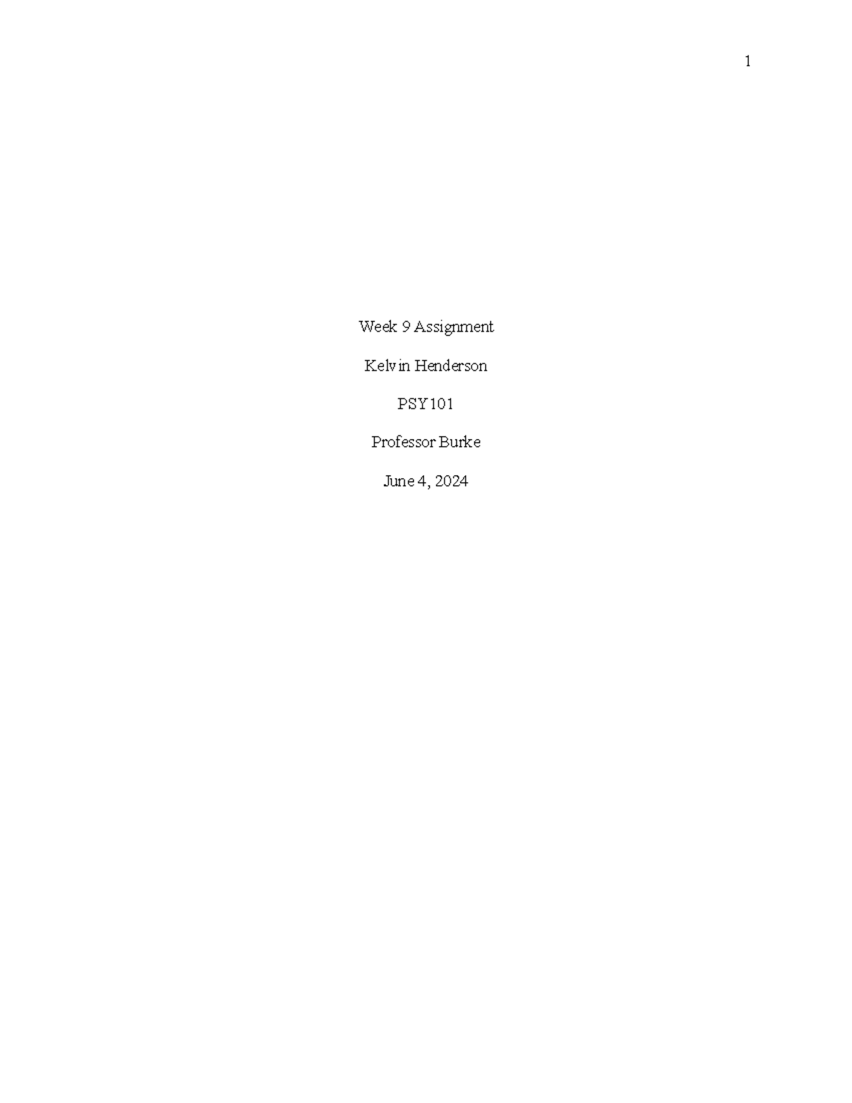 PSY101 Week 9 Assignment - Week 9 Assignment Kelvin Henderson PSY ...
