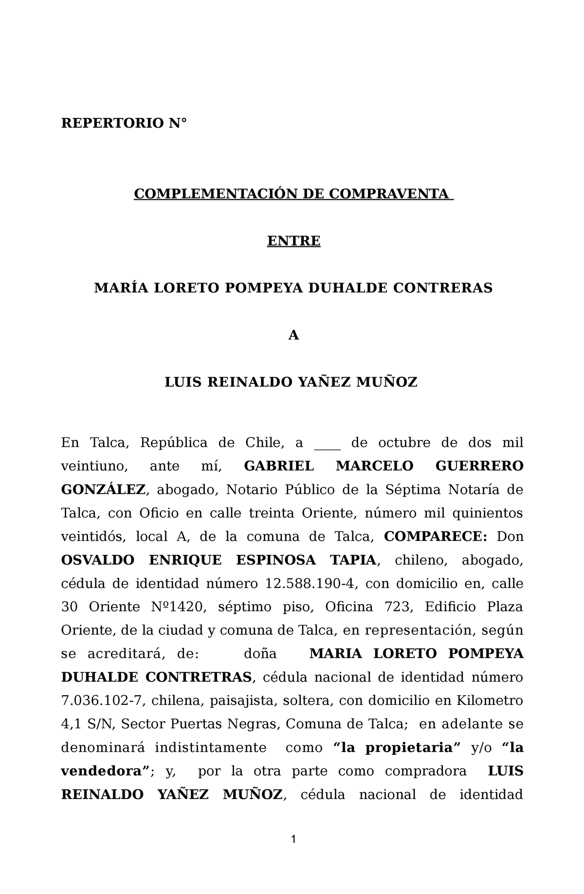 Escritura Complementaria Loreto Duhalde - REPERTORIO N° COMPLEMENTACIÓN DE  COMPRAVENTA ENTRE MARÍA - Studocu