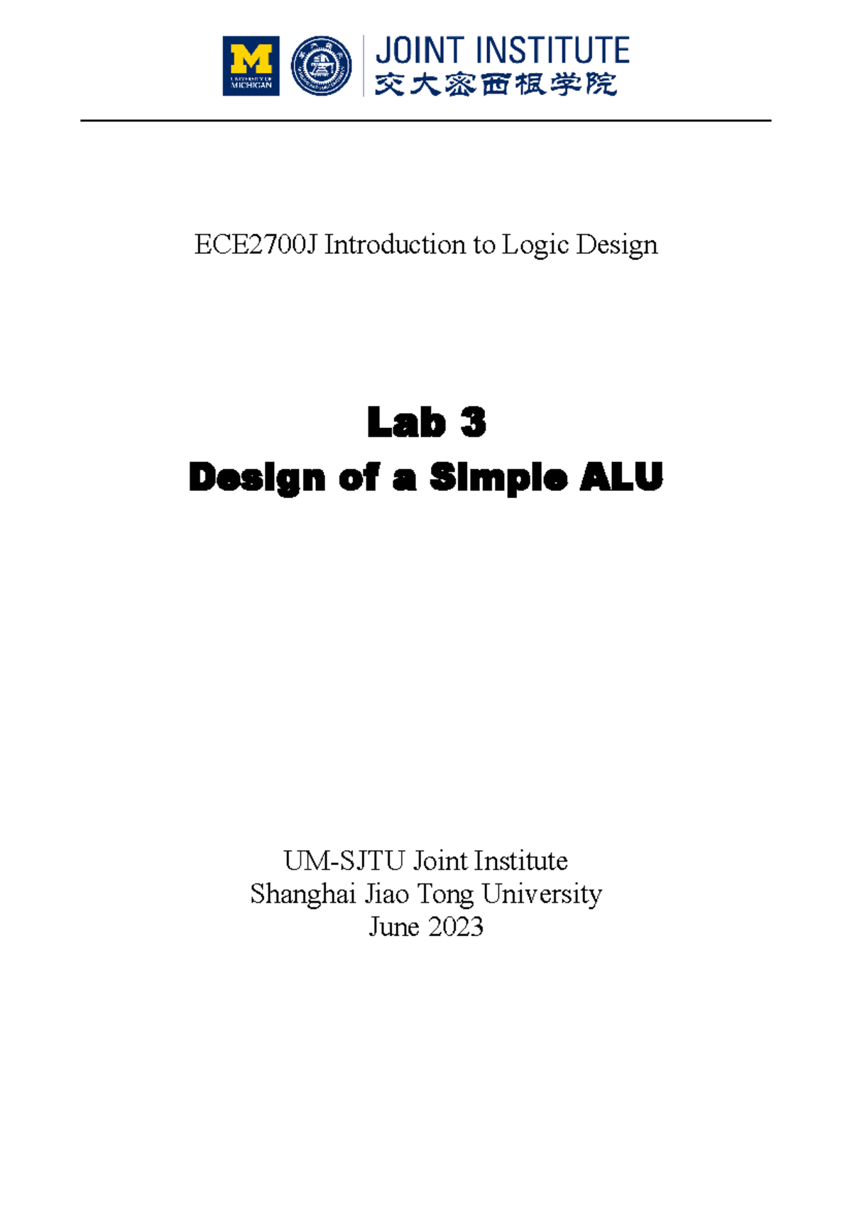 Lab3 - ALU - Lab3 - ALU - ECE2700J Introduction To Logic Design Lab 3 ...