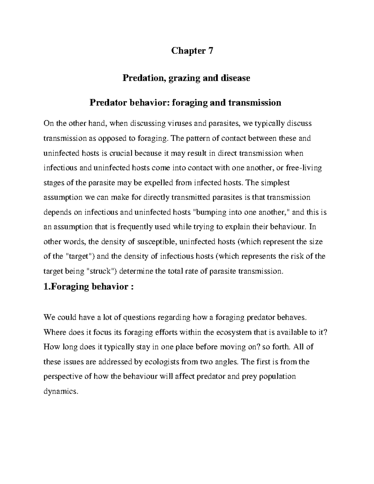 Ecology 56 - Chapter 7 Predation, grazing and disease Predator behavior ...