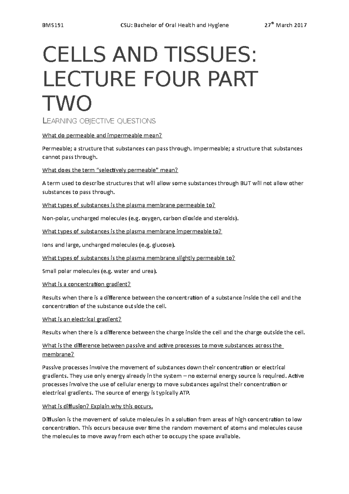 Lecture four part two BMS191 CSU Bachelor of Oral Health and Hygiene 27th March 2017 CELLS