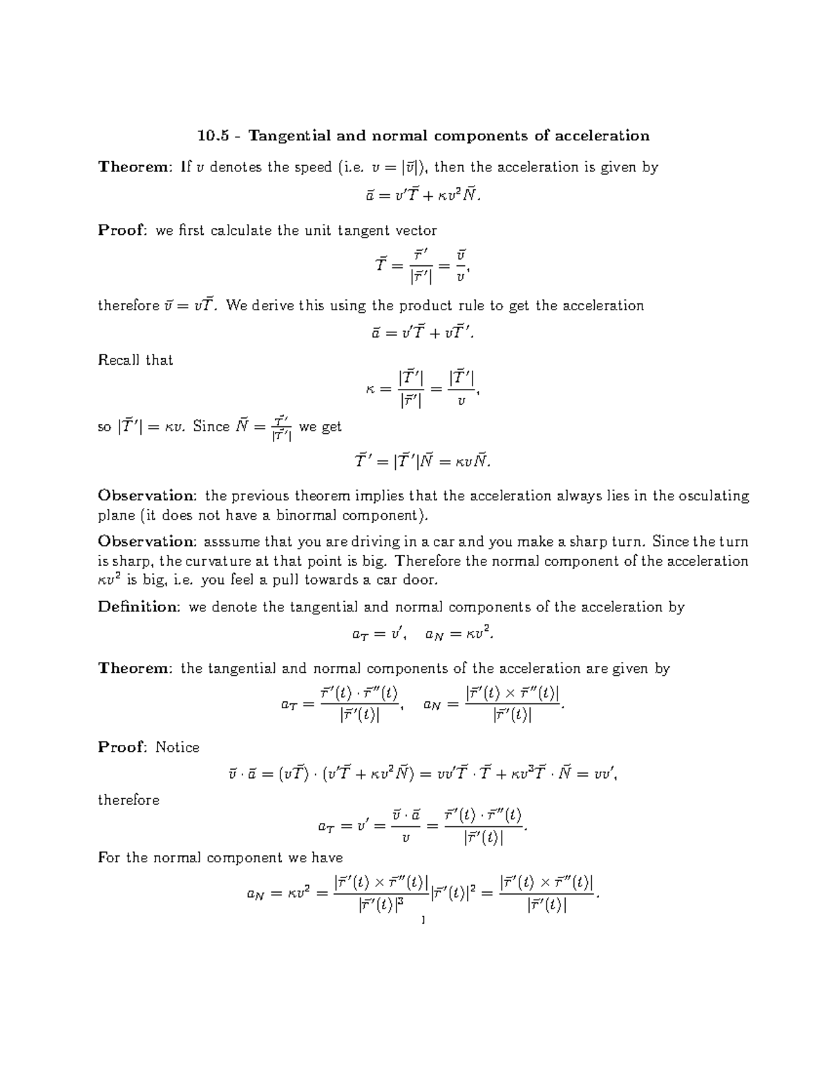 Tangential and normal components of acceleration - v = |~v|), then the ...
