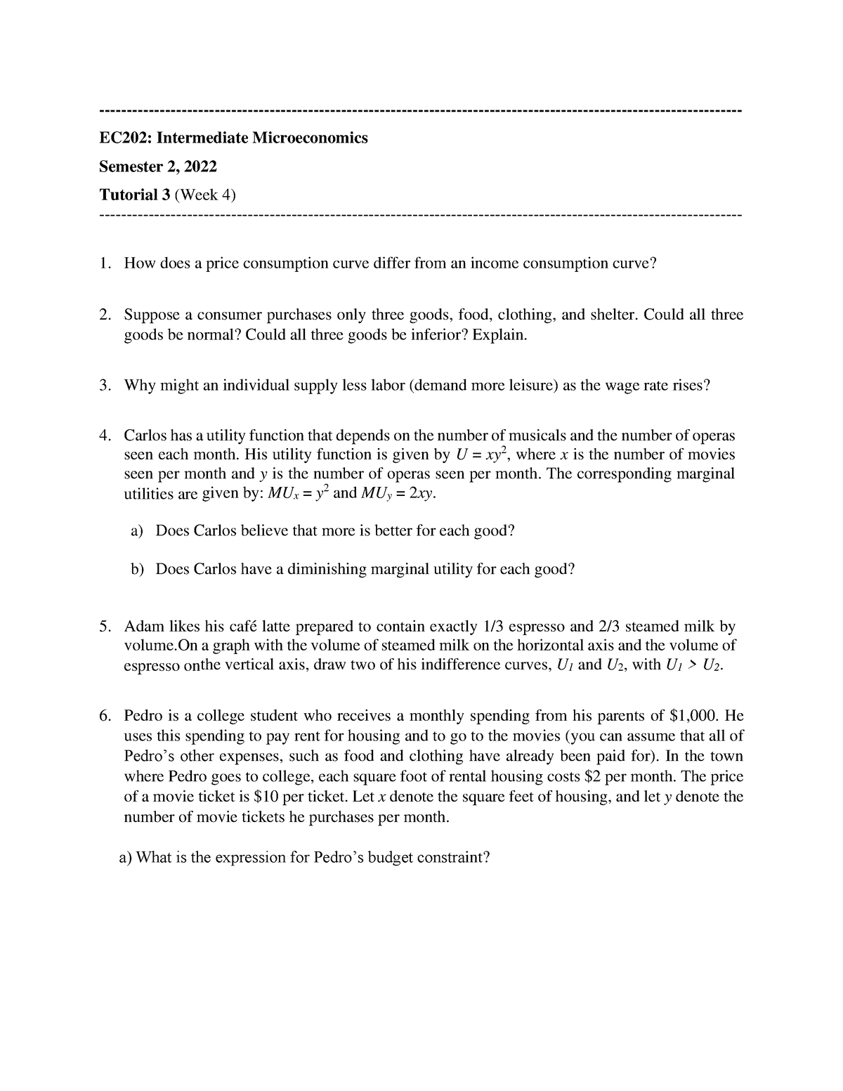 Tutorial 3 - EC202: Intermediate Microeconomics Semester 2, 2022 ...