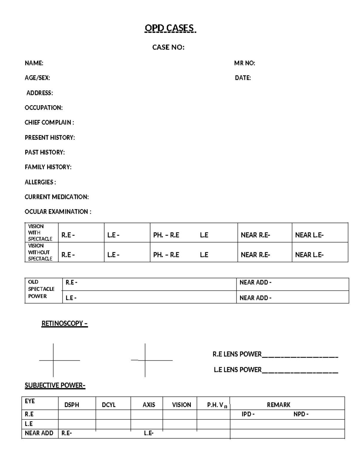 OPD Cases - I am student of Boptm - OPD CASES CASE NO: NAME: MR NO: AGE ...
