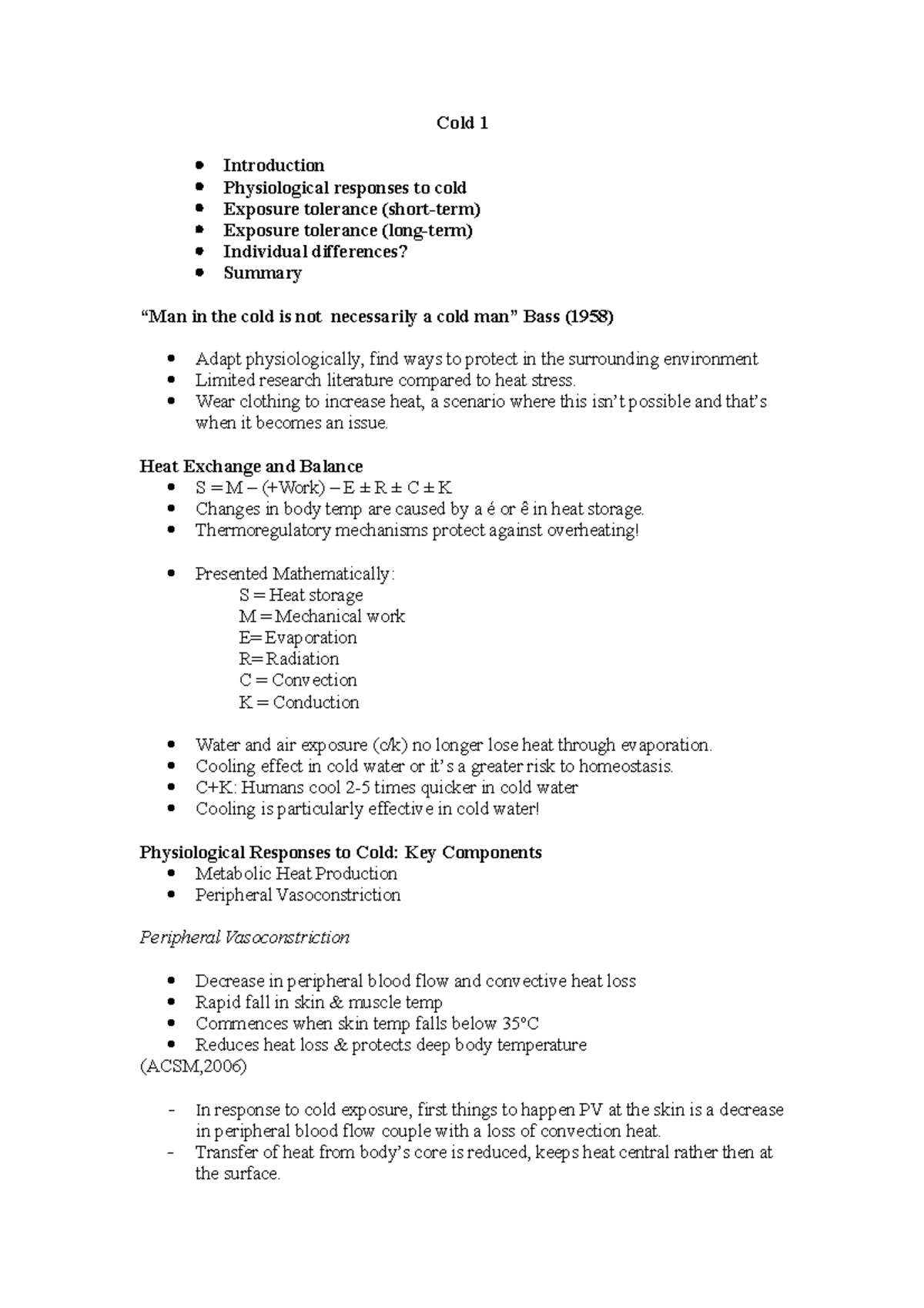 Cold 1 - lecture notes - Cold 1 Introduction Physiological responses to ...
